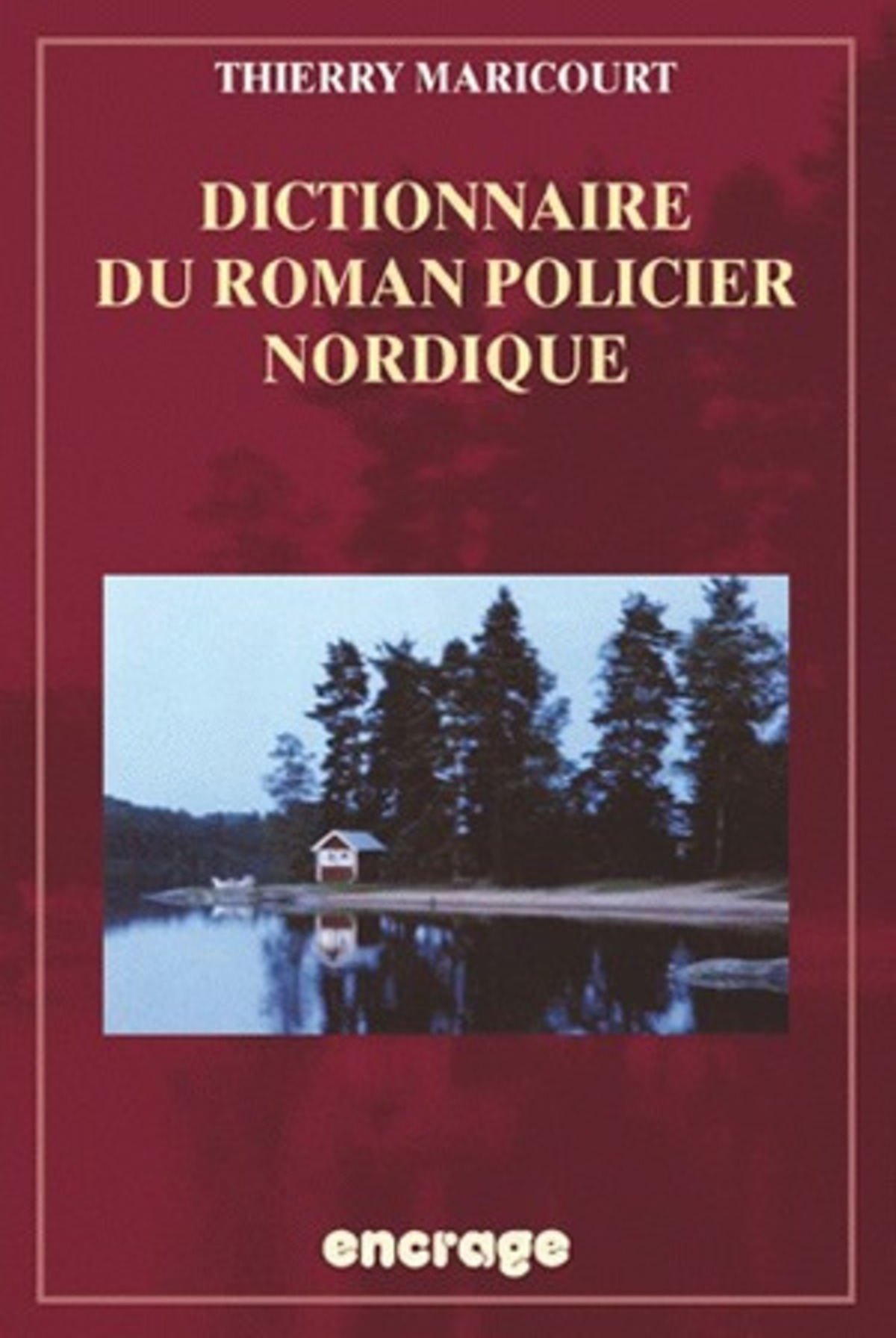 Dictionnaire du roman policier nordique