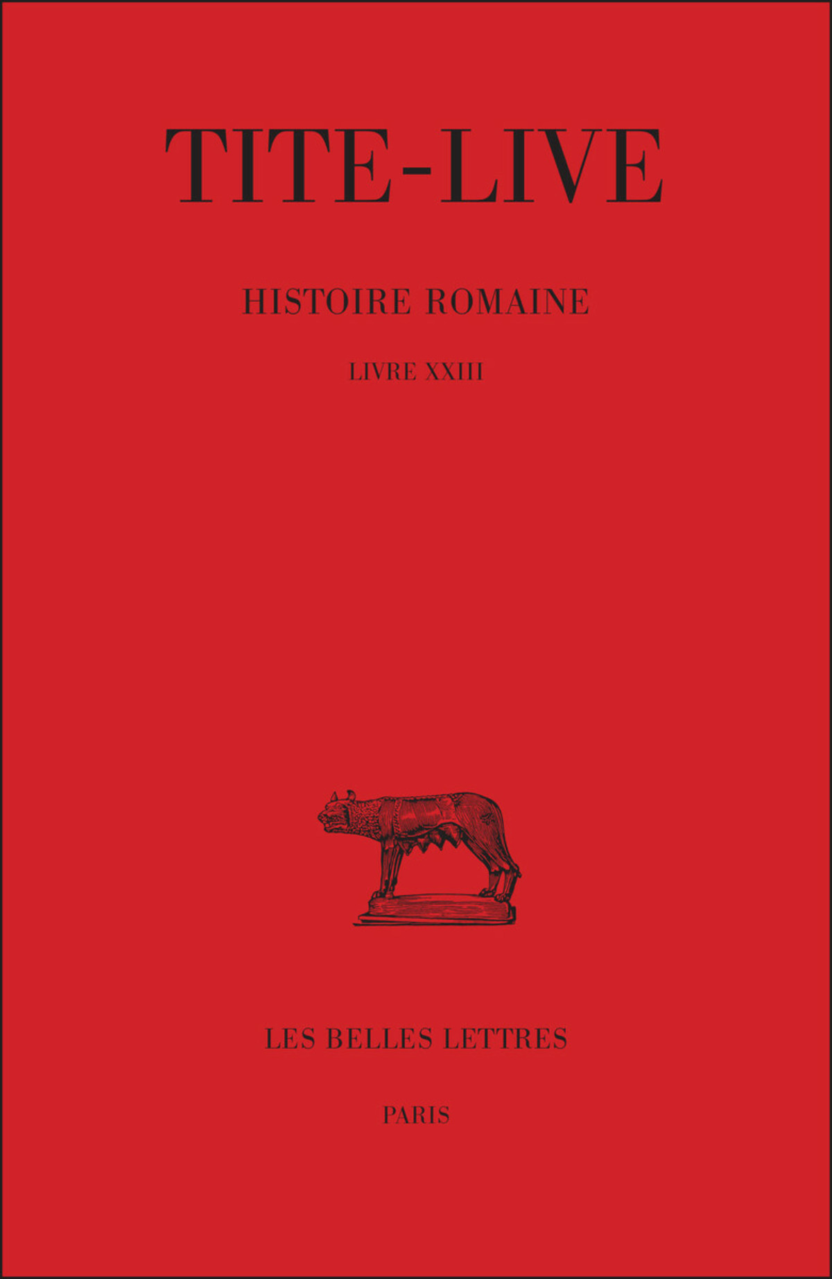 Histoire romaine. Tome XIII : Livre XXIII