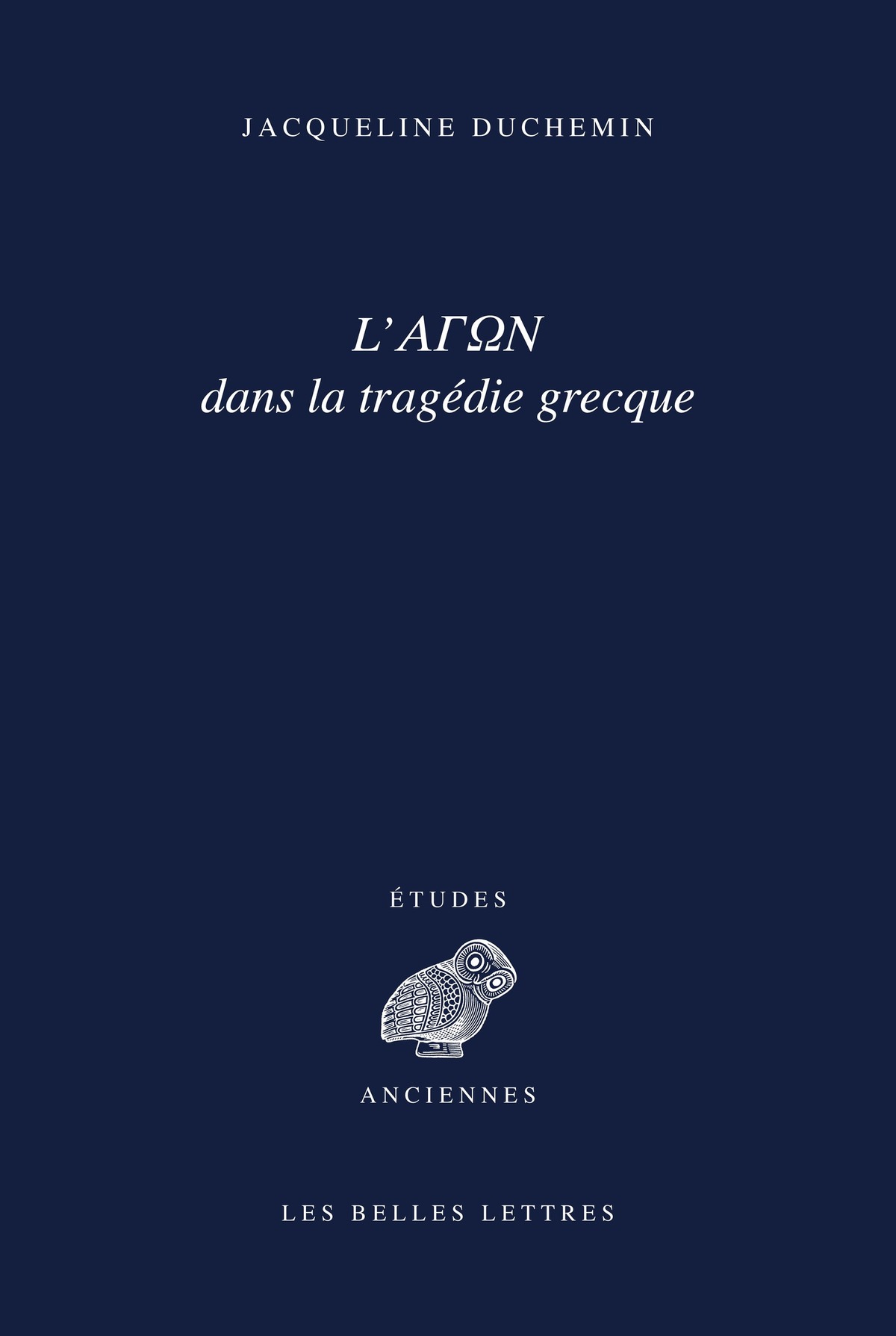 L’Agôn dans la tragédie grecque