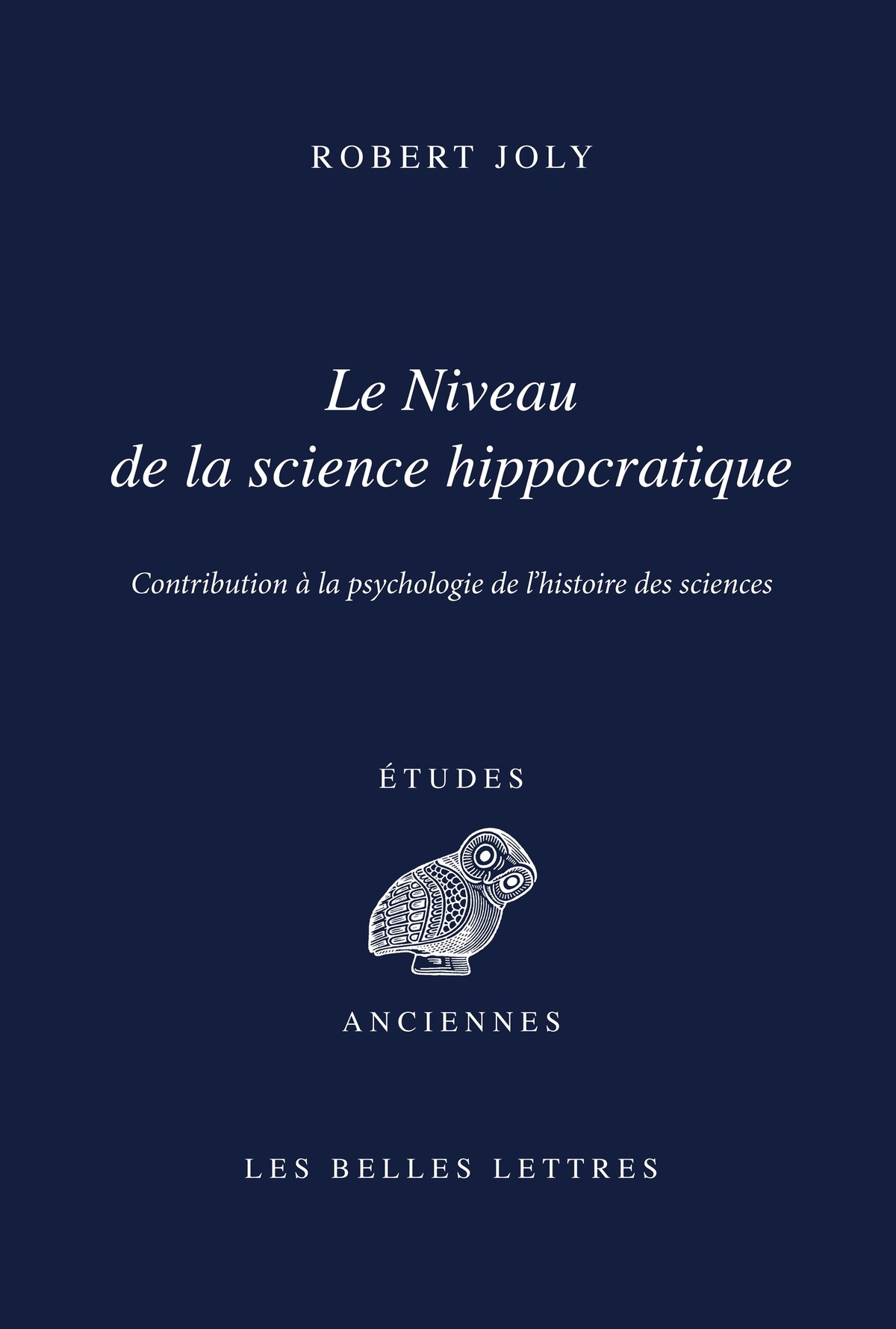 Le niveau de la science hippocratique