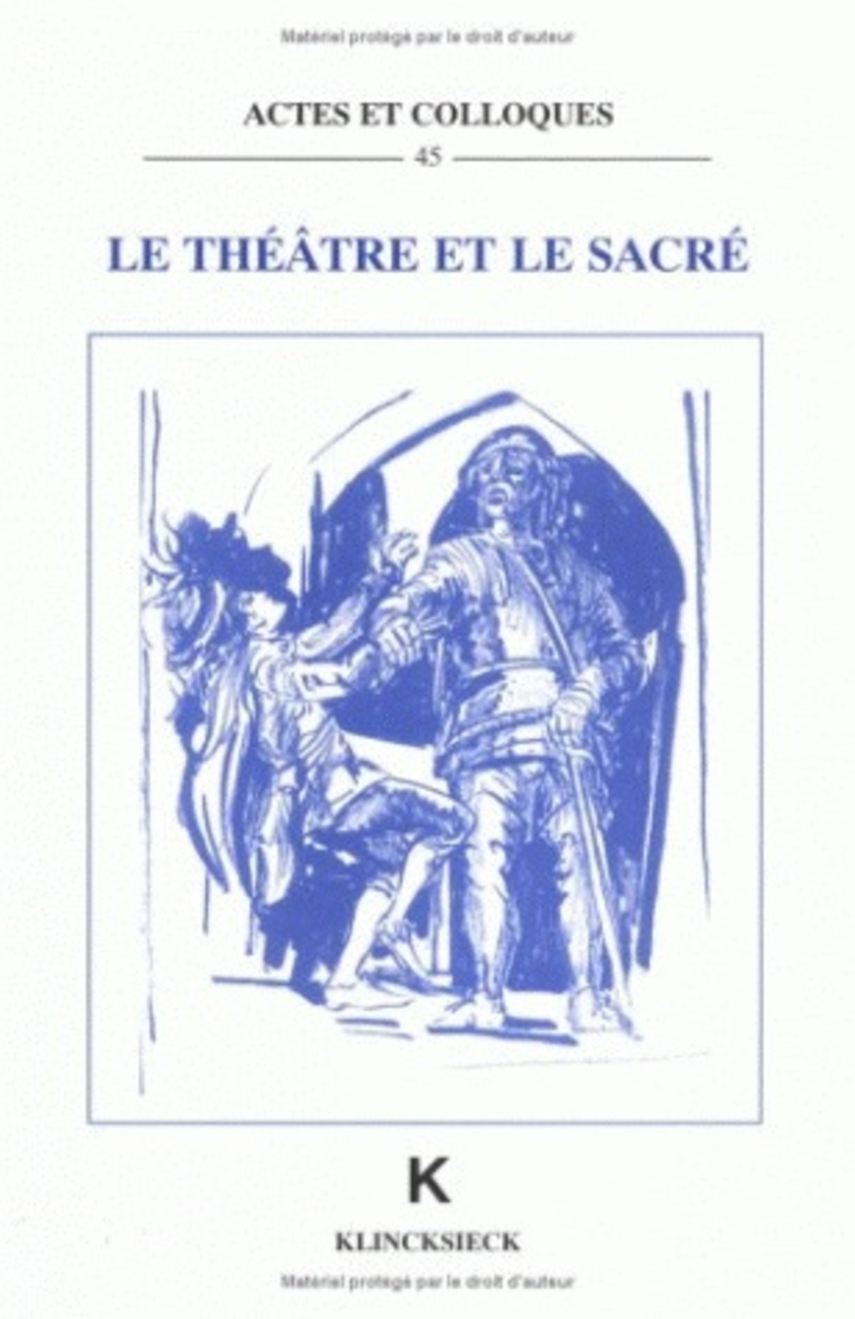 Le Théâtre et le Sacré