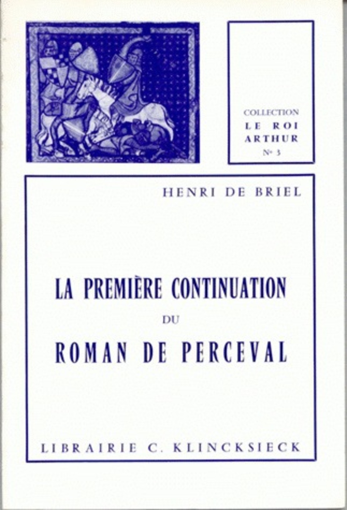 La Première continuation du Roman de Perceval
