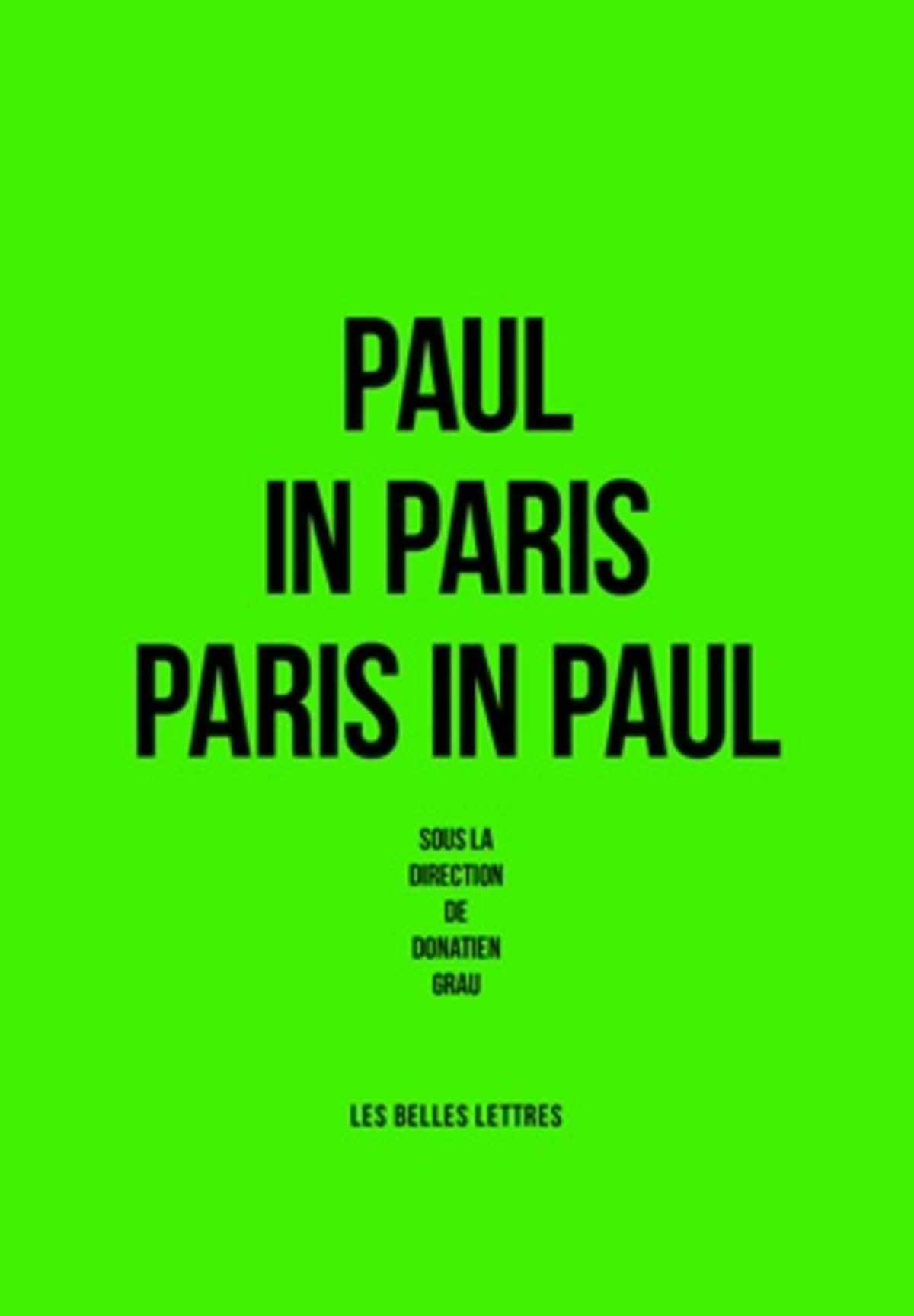 Paul in Paris/Paris in Paul