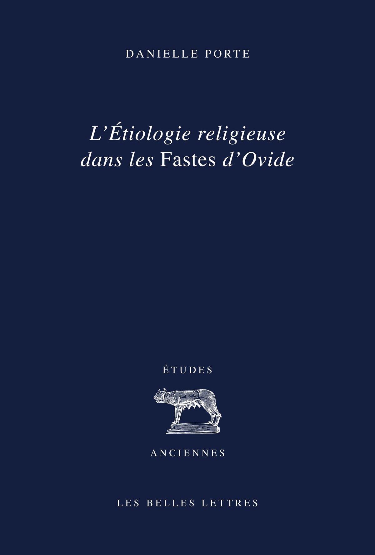 L'étiologie religieuse dans les Fastes d'Ovide