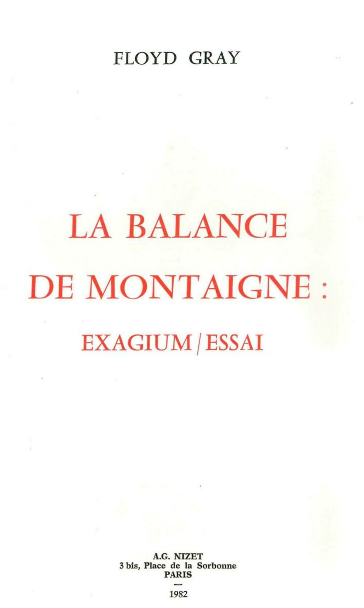 La Balance de Montaigne : exagium/essai
