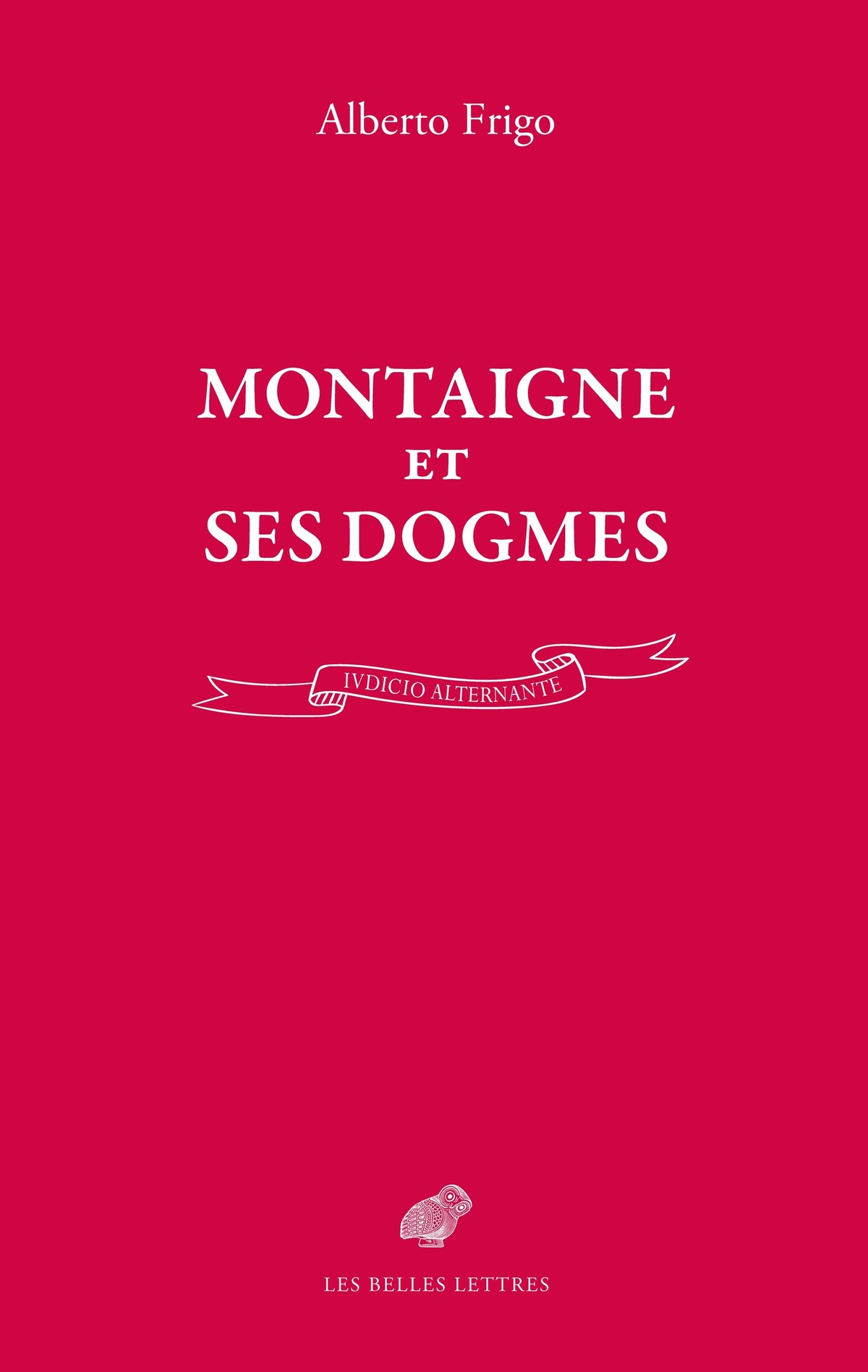 Montaigne et ses dogmes