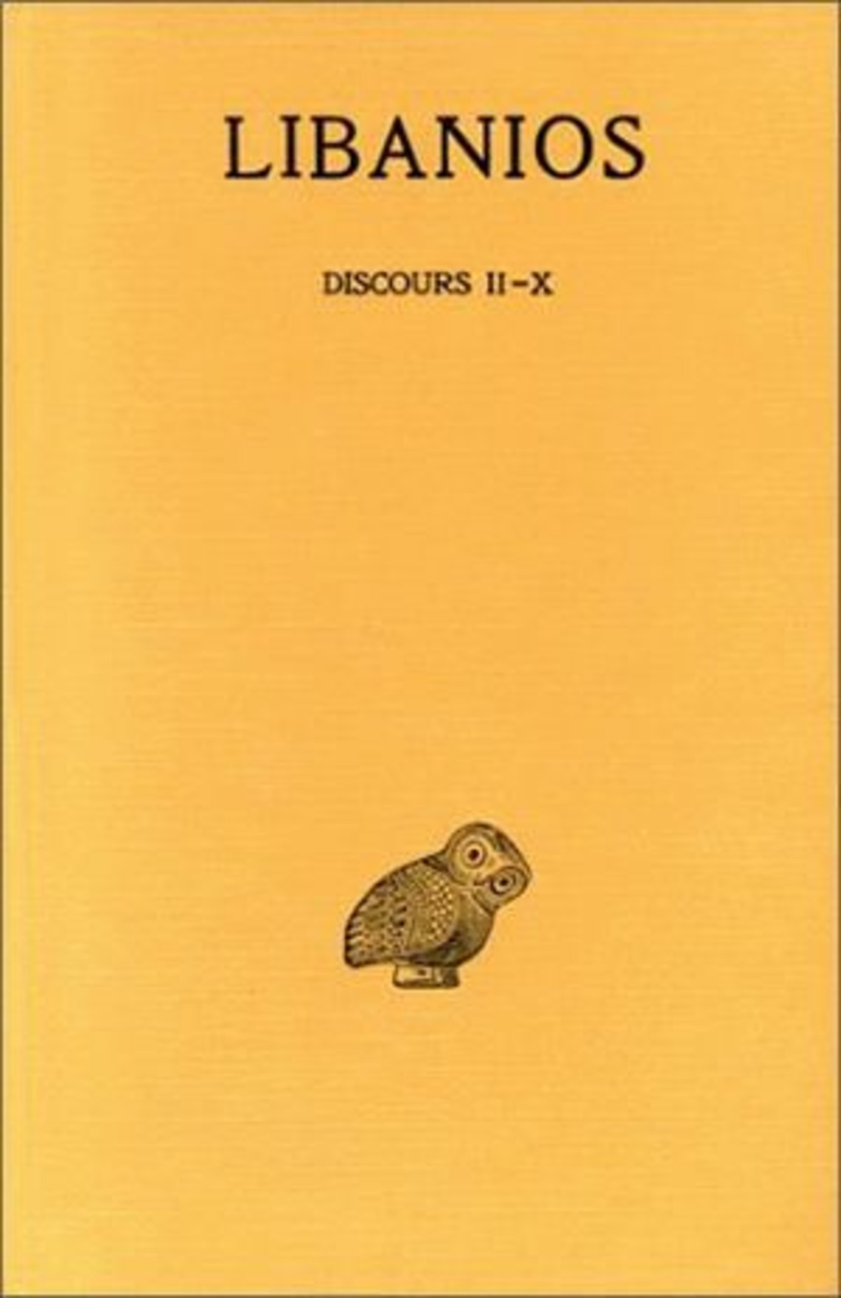 Discours. Tome II : Discours II-X