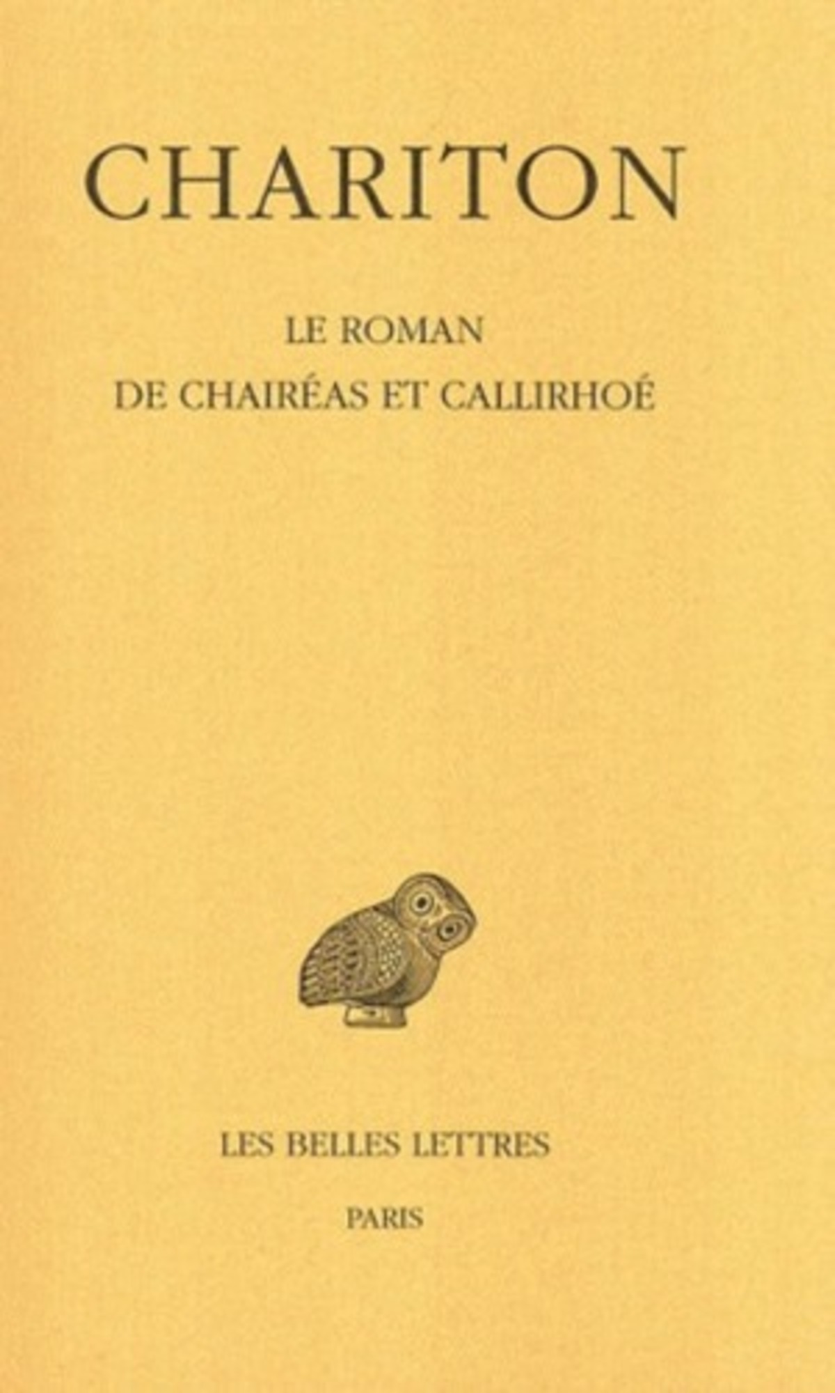 Le Roman de Chaireas et Callirhoé