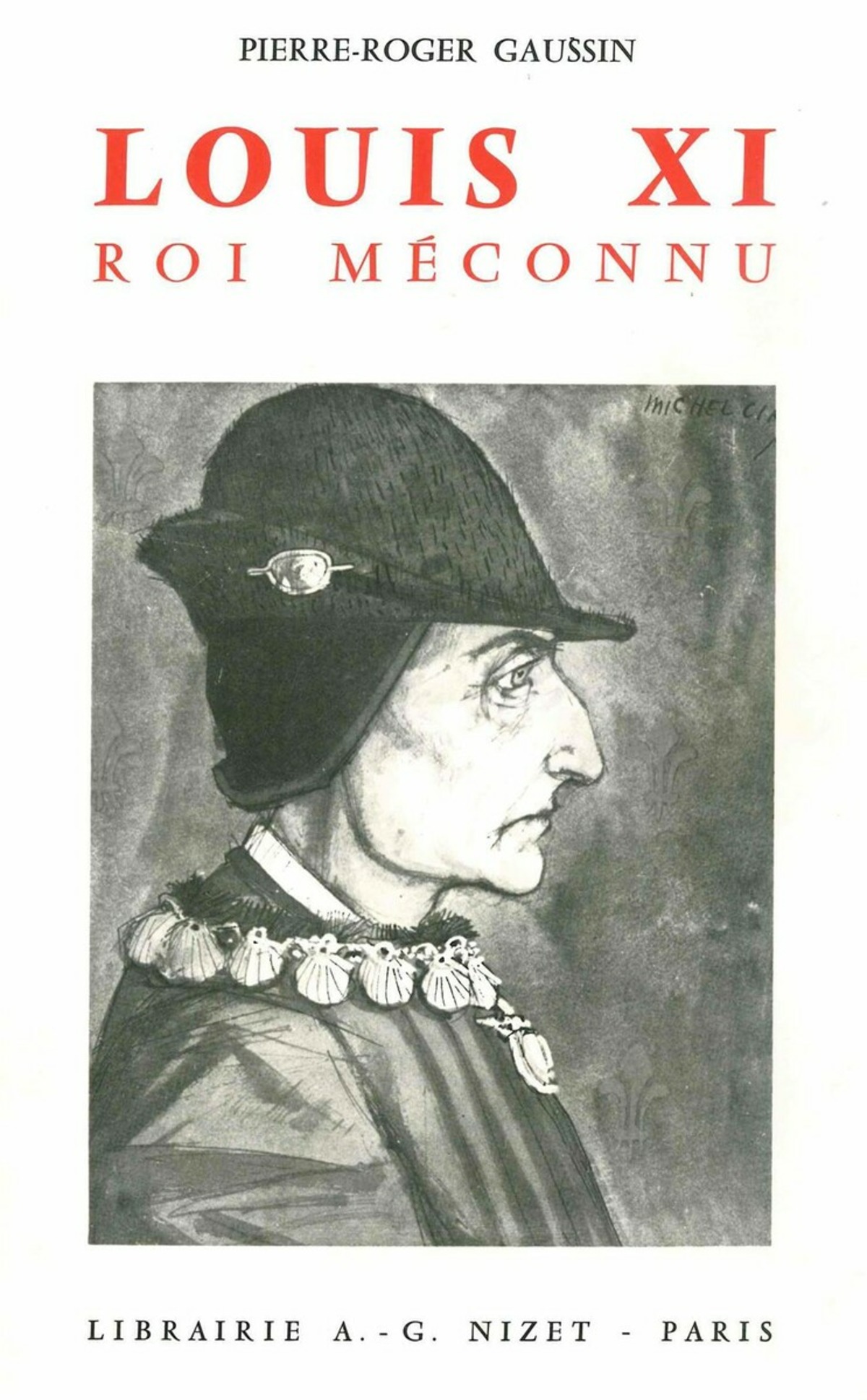 Louis XI, un roi entre deux mondes