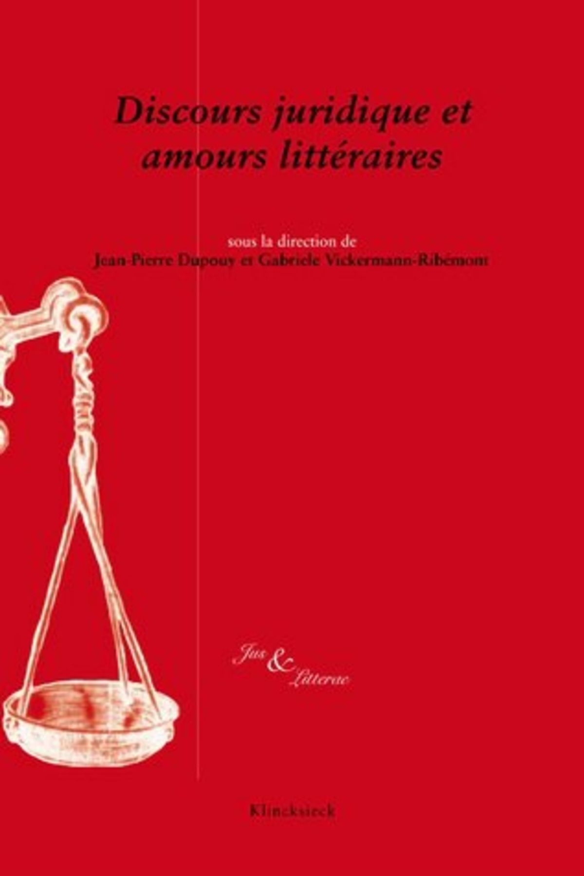 Discours juridique et amours littéraires