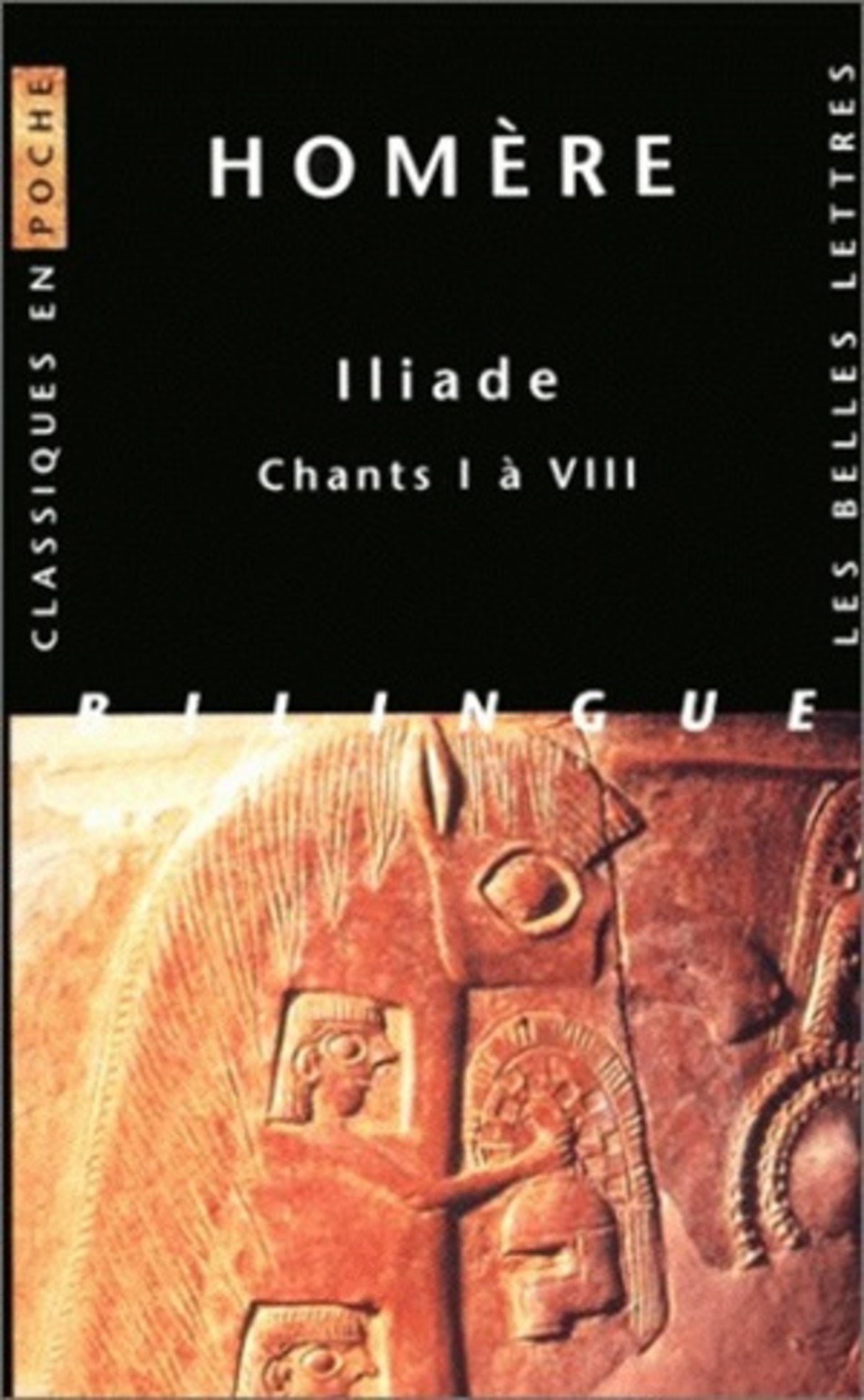 Iliade. Chants I à VIII