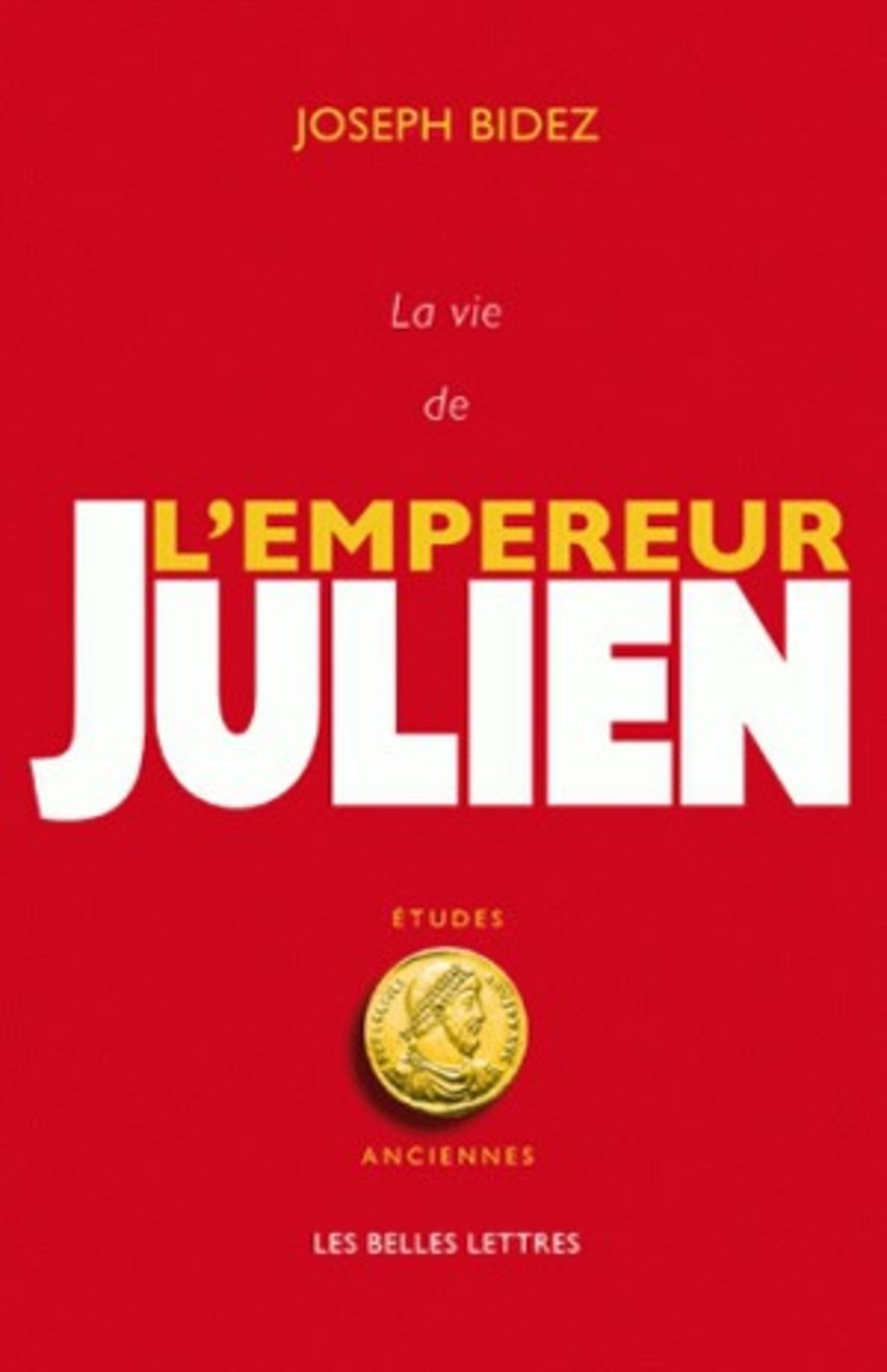 La Vie de l'empereur Julien