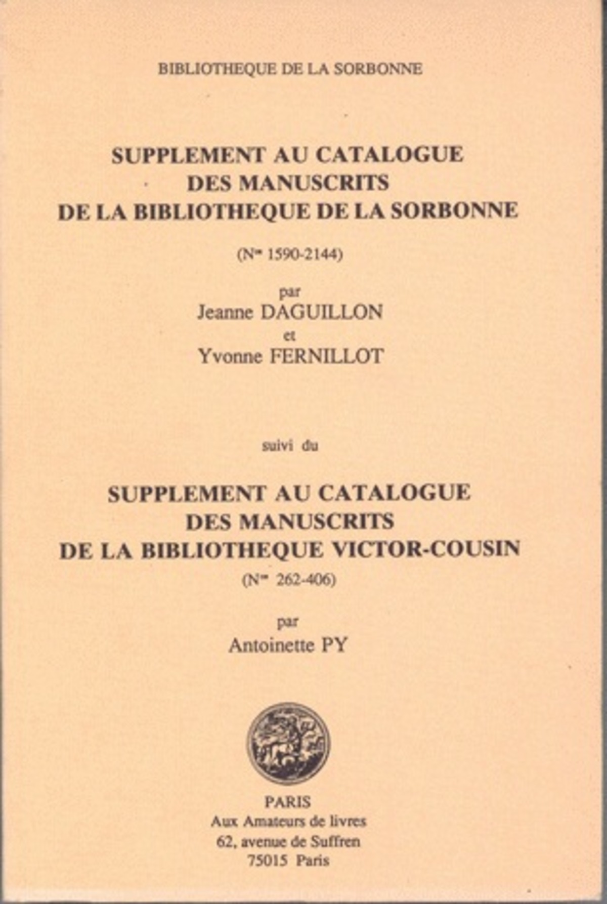 Supplément au catalogue des manuscrits de la bibliothèque de la Sorbonne