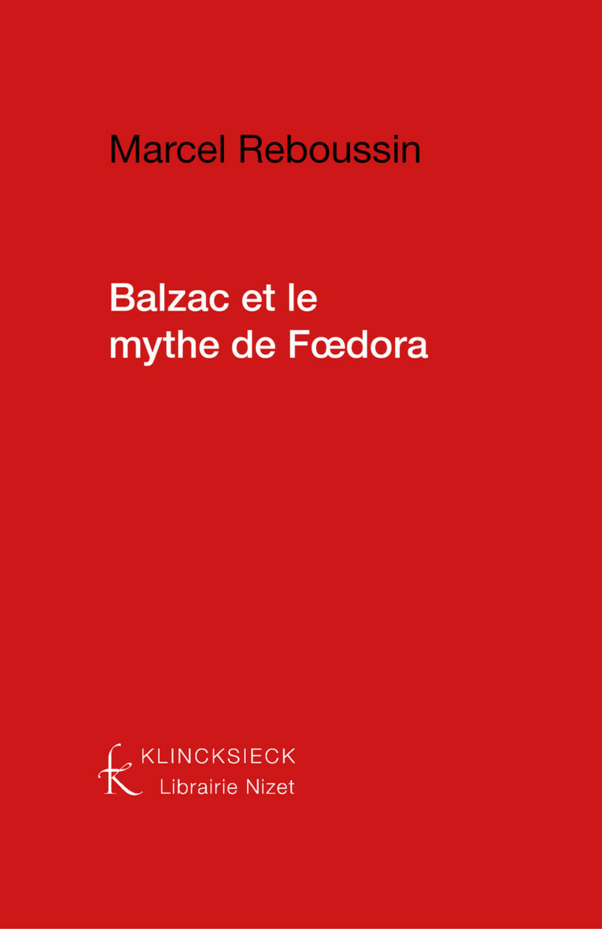 Balzac et le Mythe de Fœdora