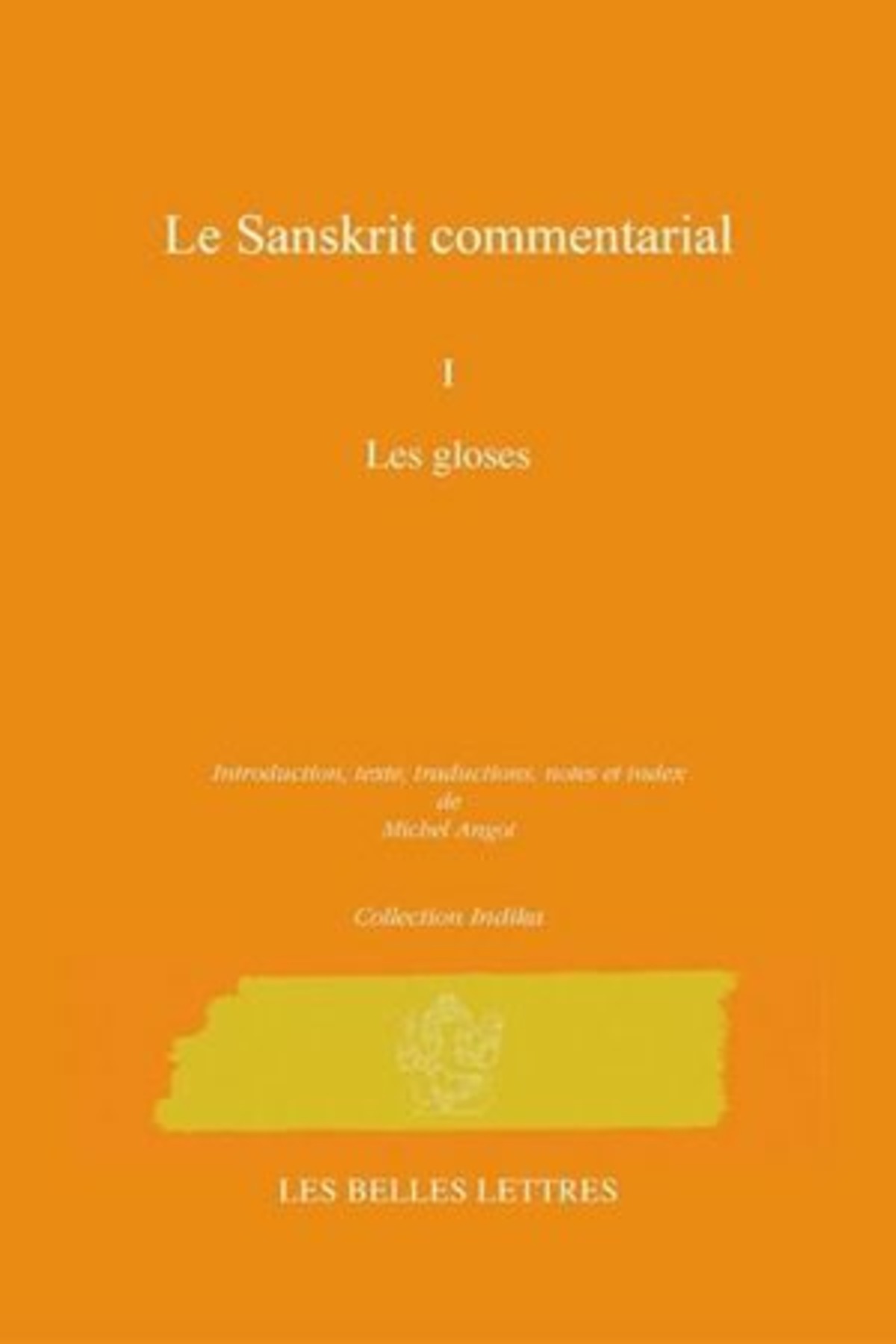 Sanskrit commentarial, tome I