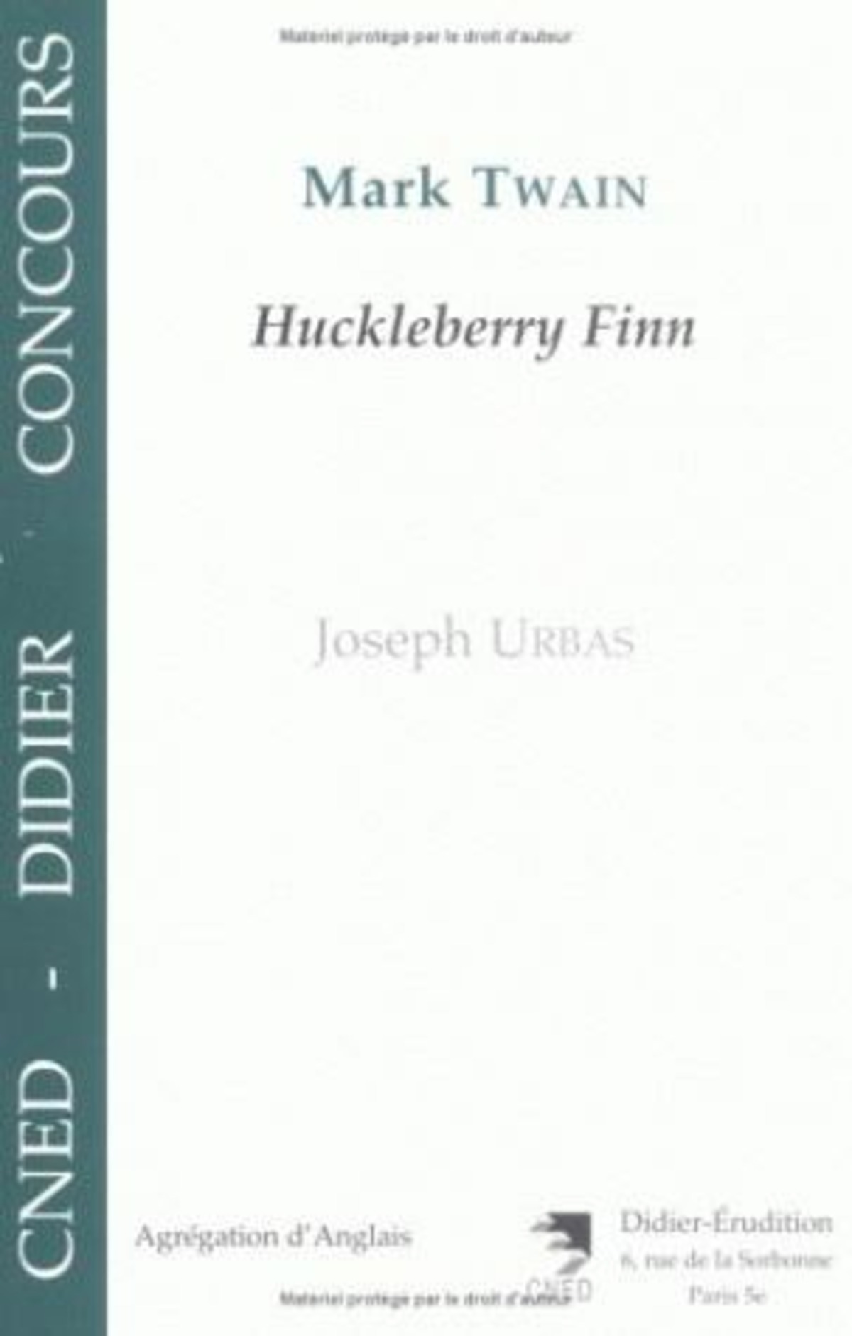 Mark Twain - Huckleberry Finn