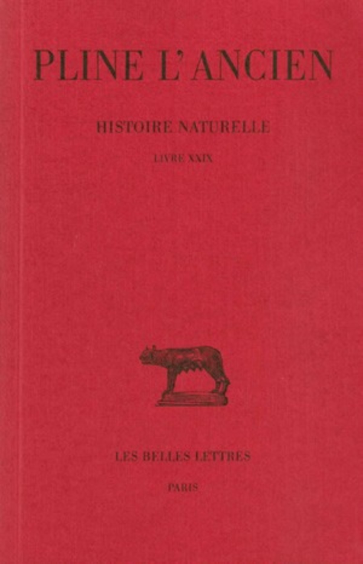 Histoire naturelle. Livre XXIX