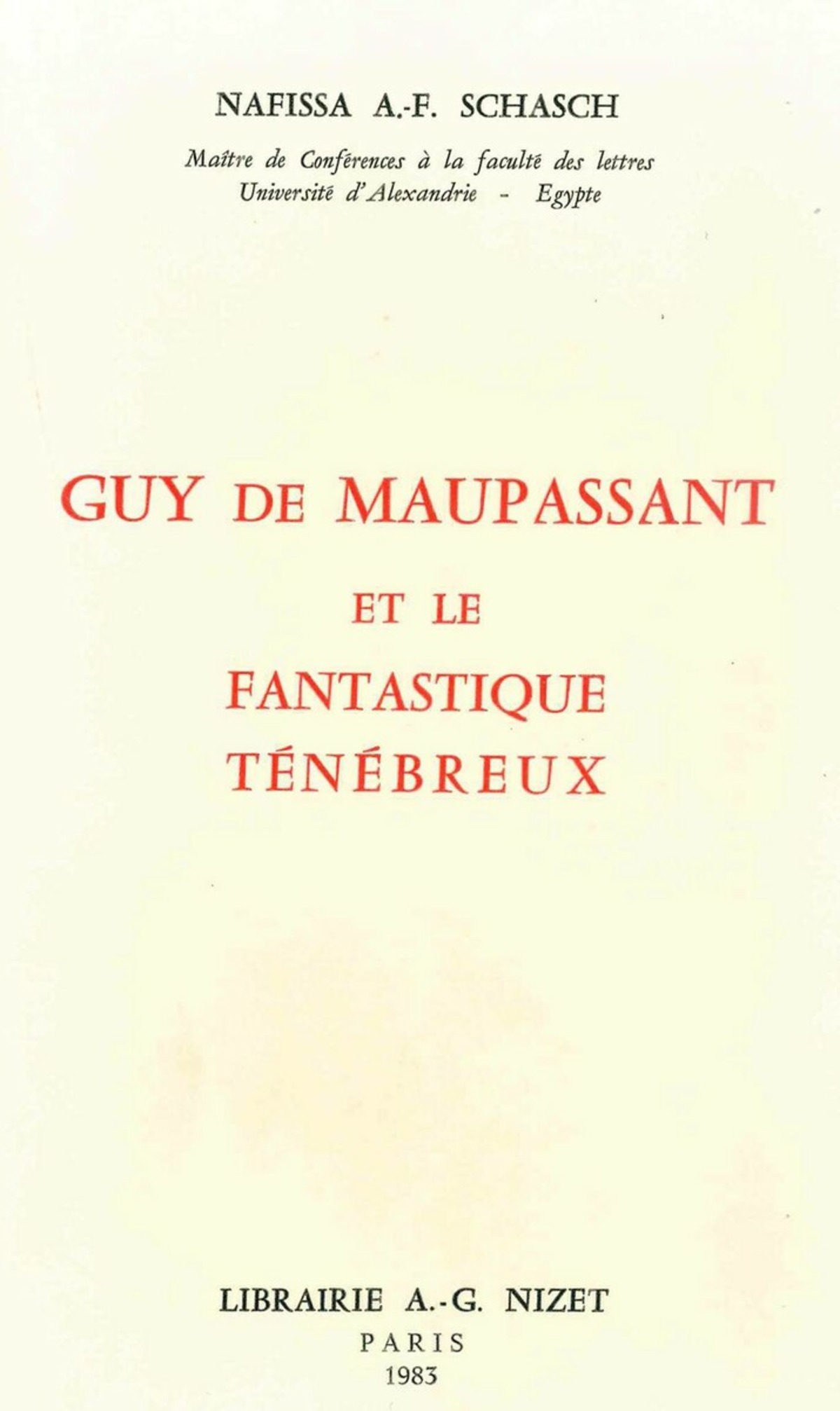 Guy de Maupassant et le fantastique ténébreux