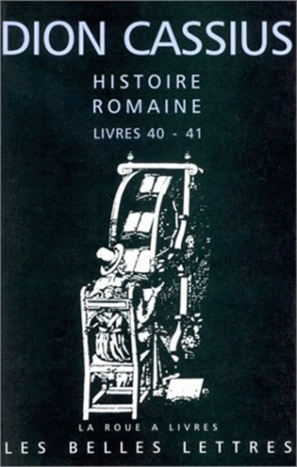 Histoire romaine. Livres 40 & 41