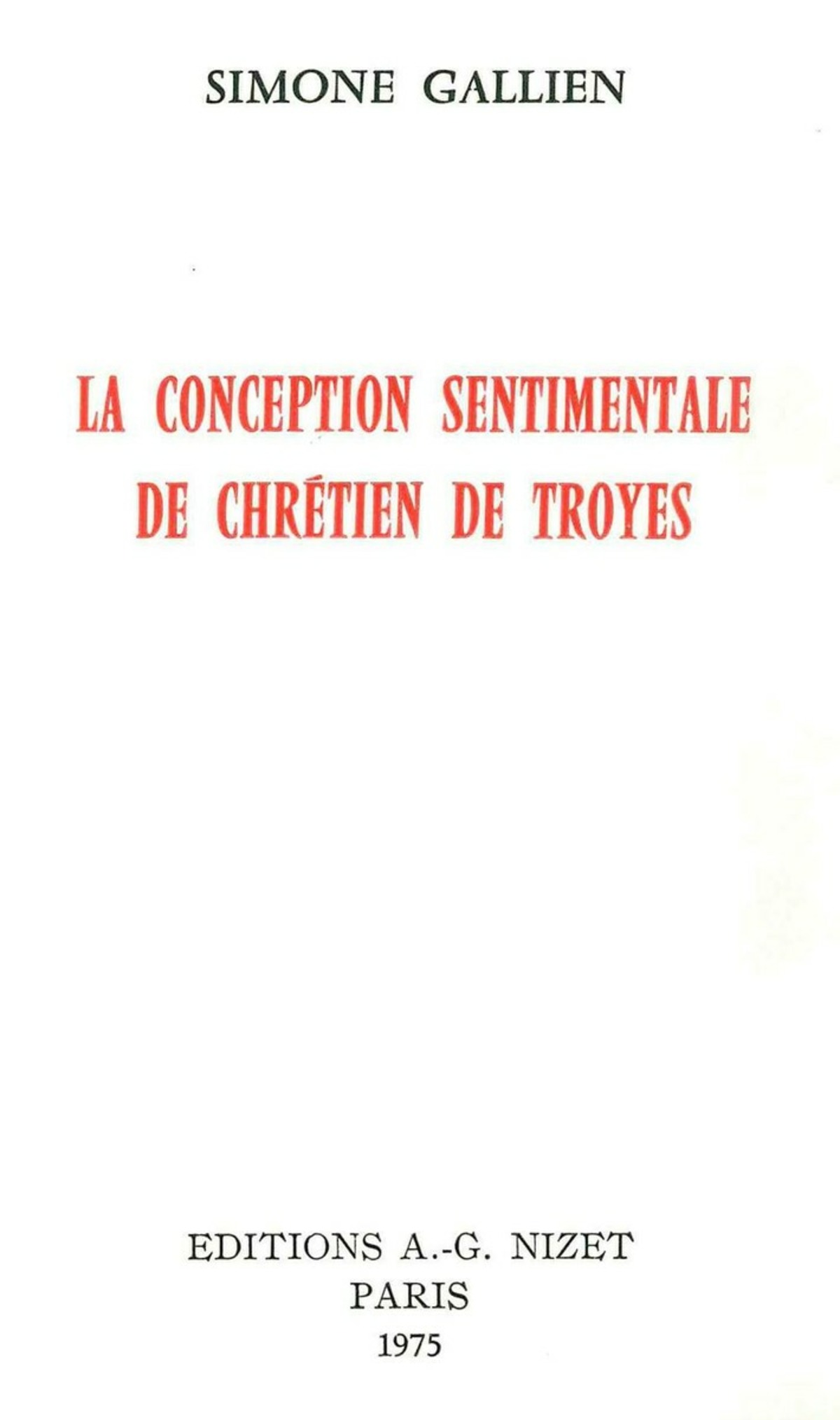 La Conception sentimentale de Chrétien de Troyes