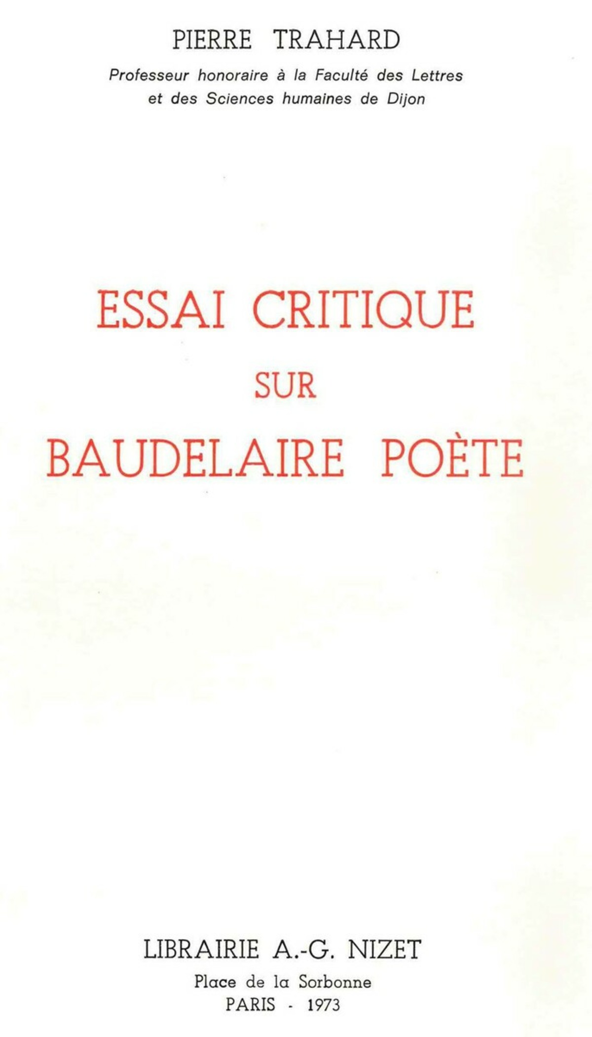 Essai critique sur Baudelaire poète