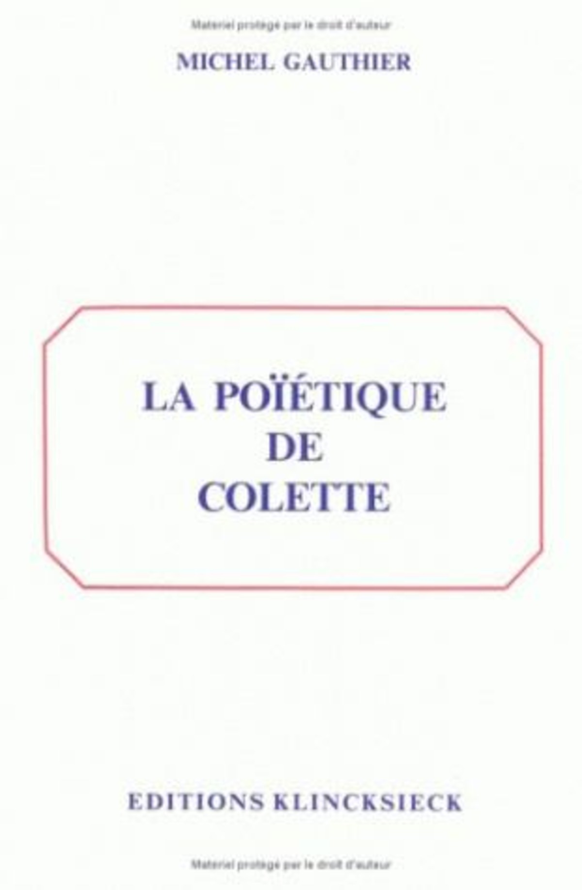 La Poïétique de Colette