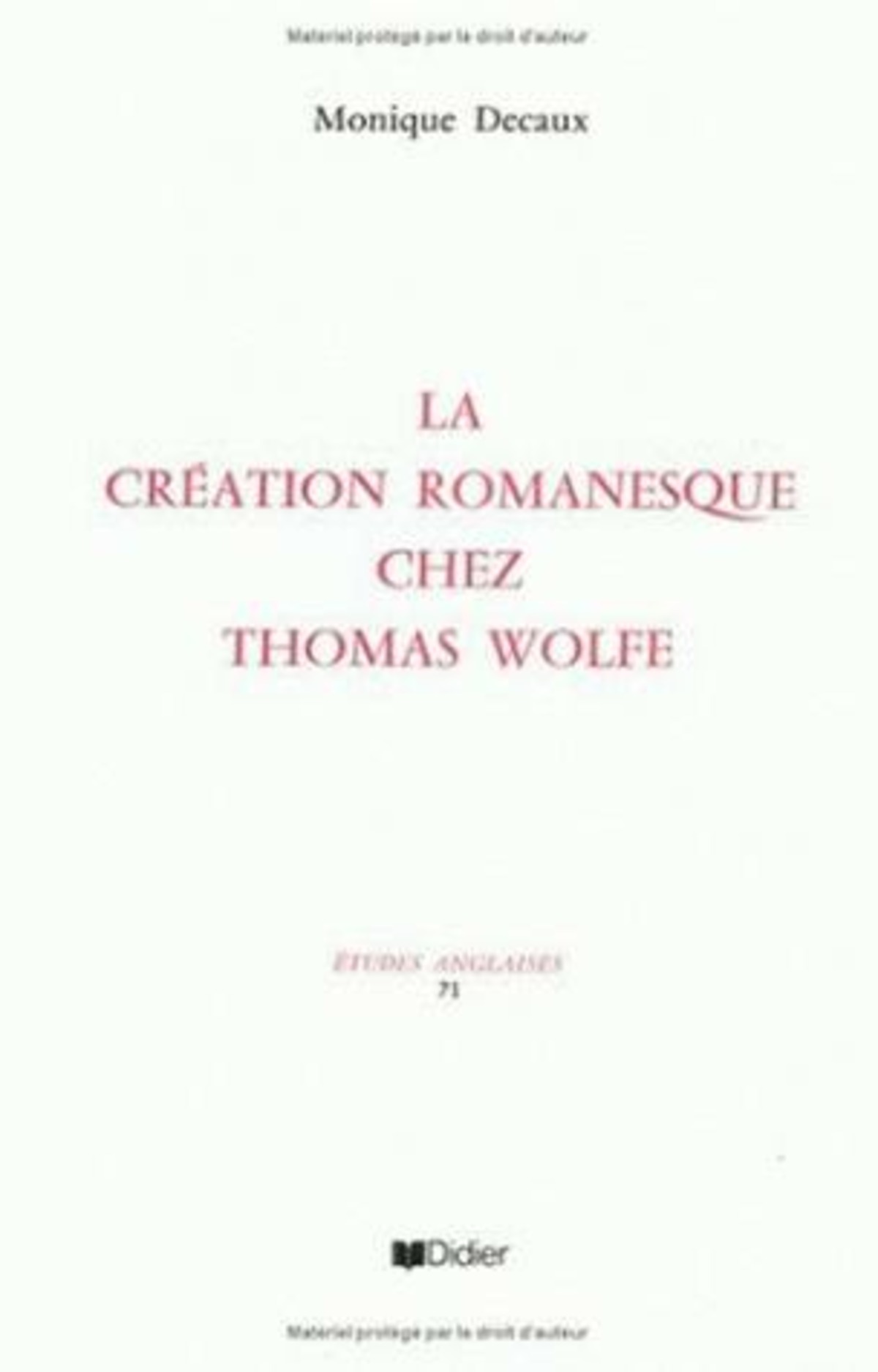 La Création romanesque chez Thomas Wolfe