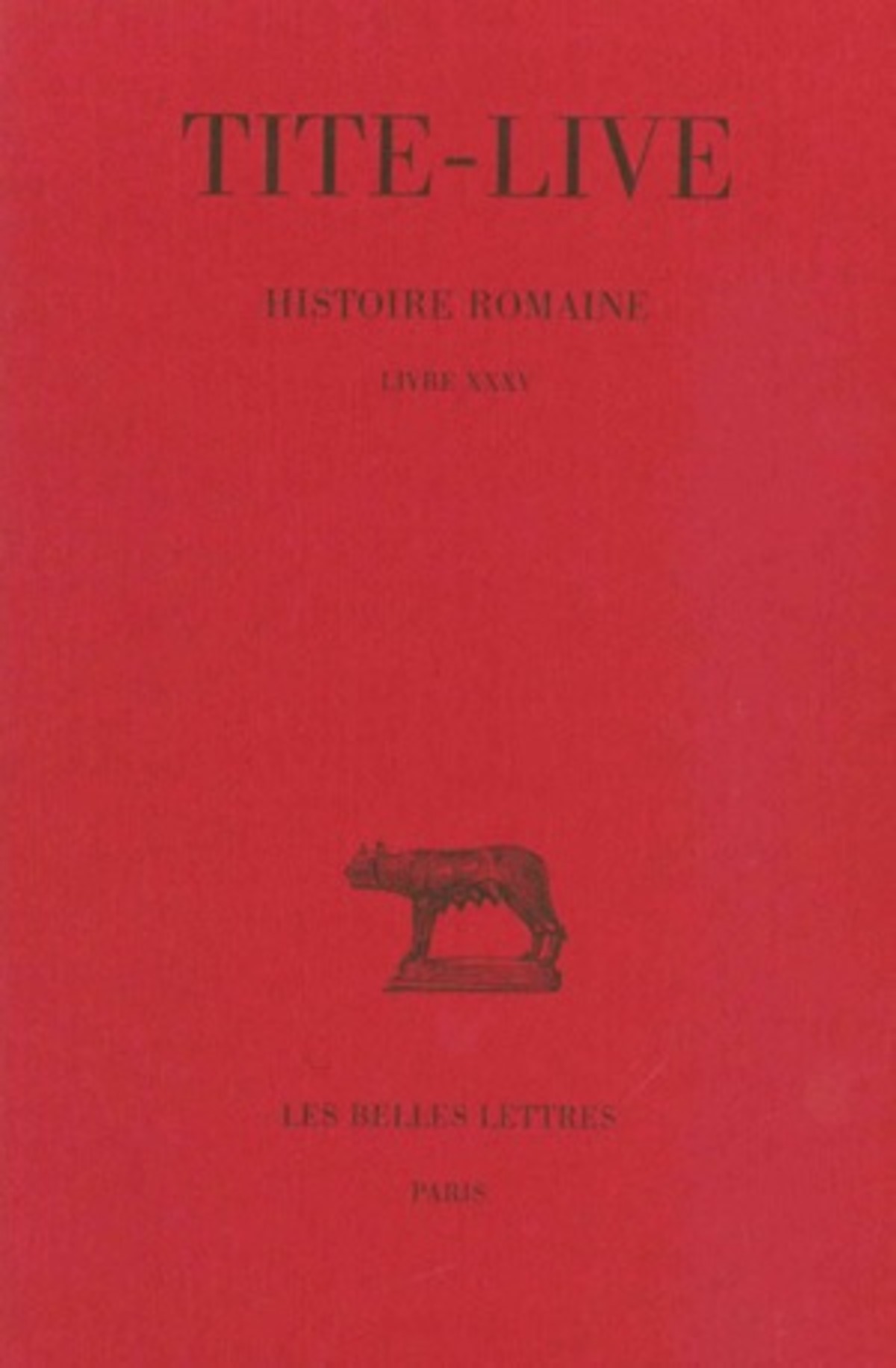 Histoire romaine. Tome XXV : Livre XXXV