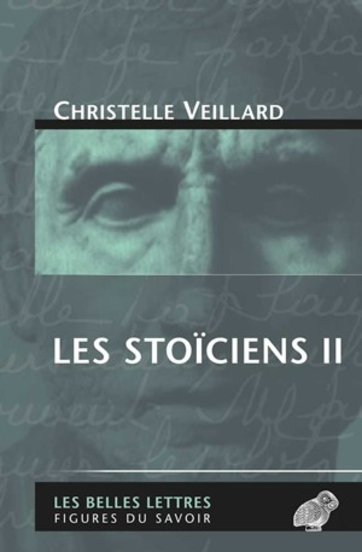 Les Stoïciens II