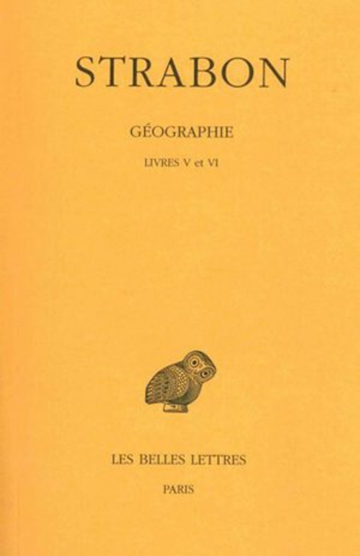 Géographie. Tome III : Livres V et VI
