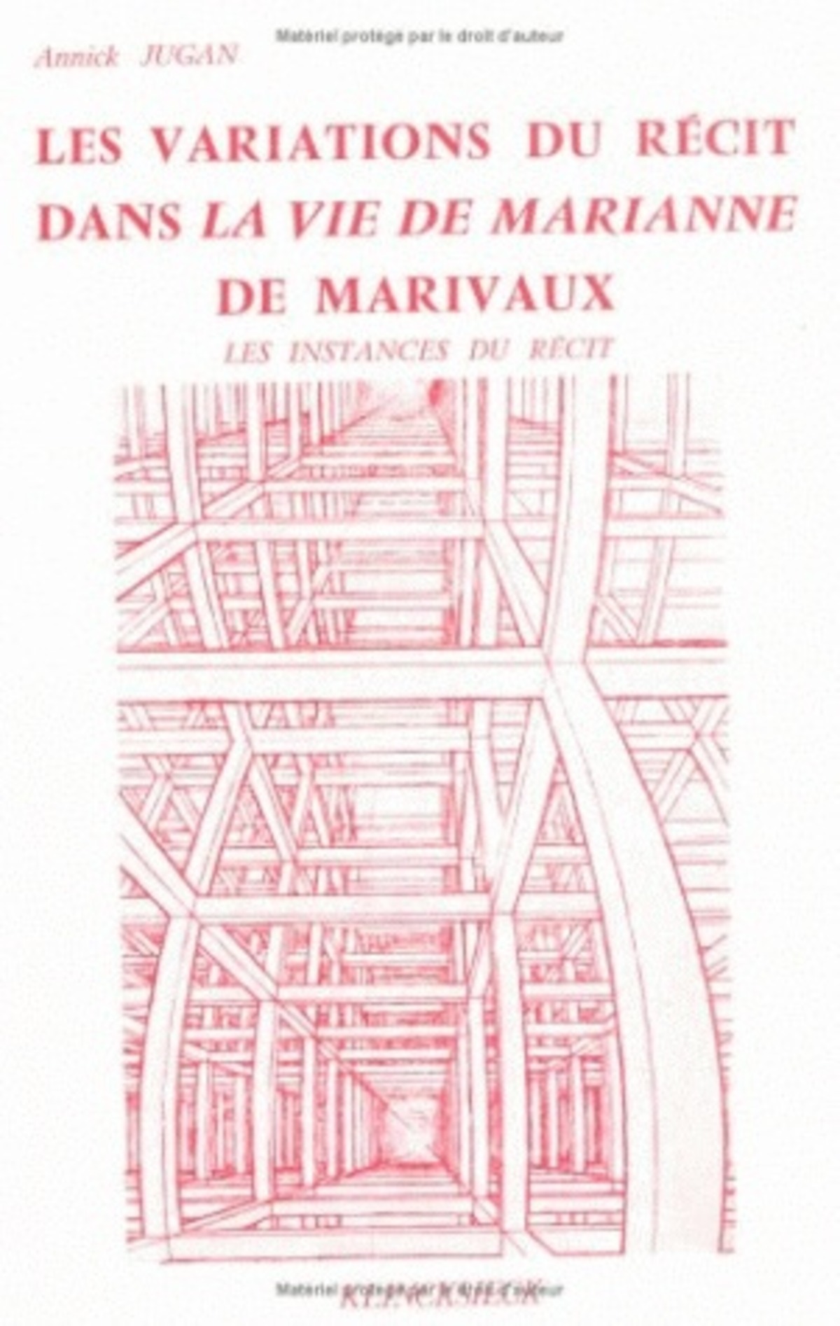 Les Variations du récit dans la Vie de Marianne de Marivaux