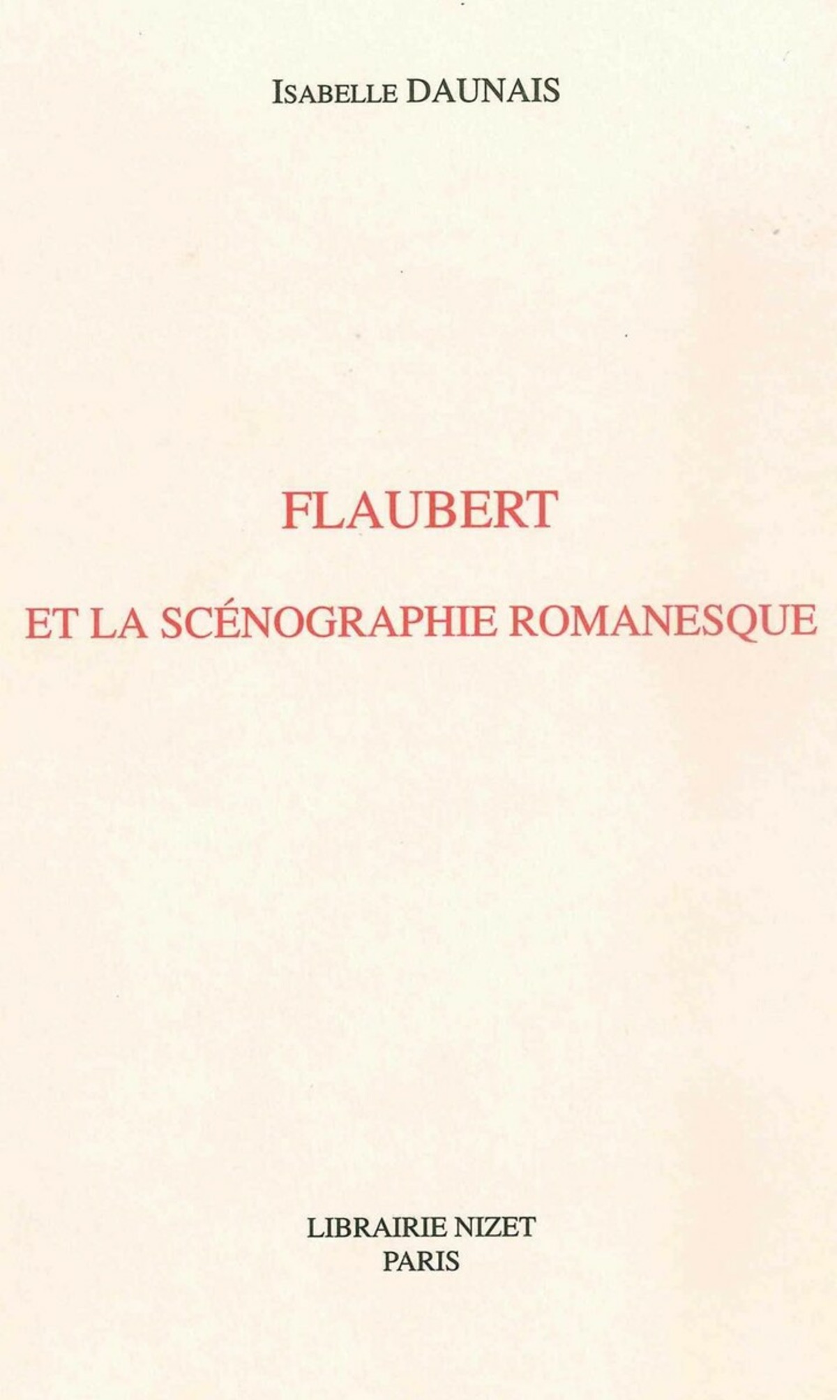 Flaubert et la scénographie romanesque
