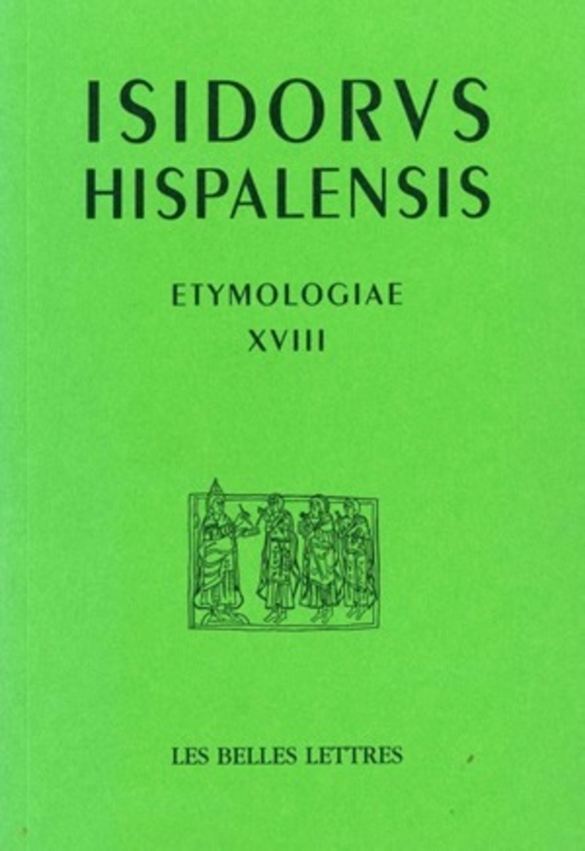 Etymologias Libro XVIII