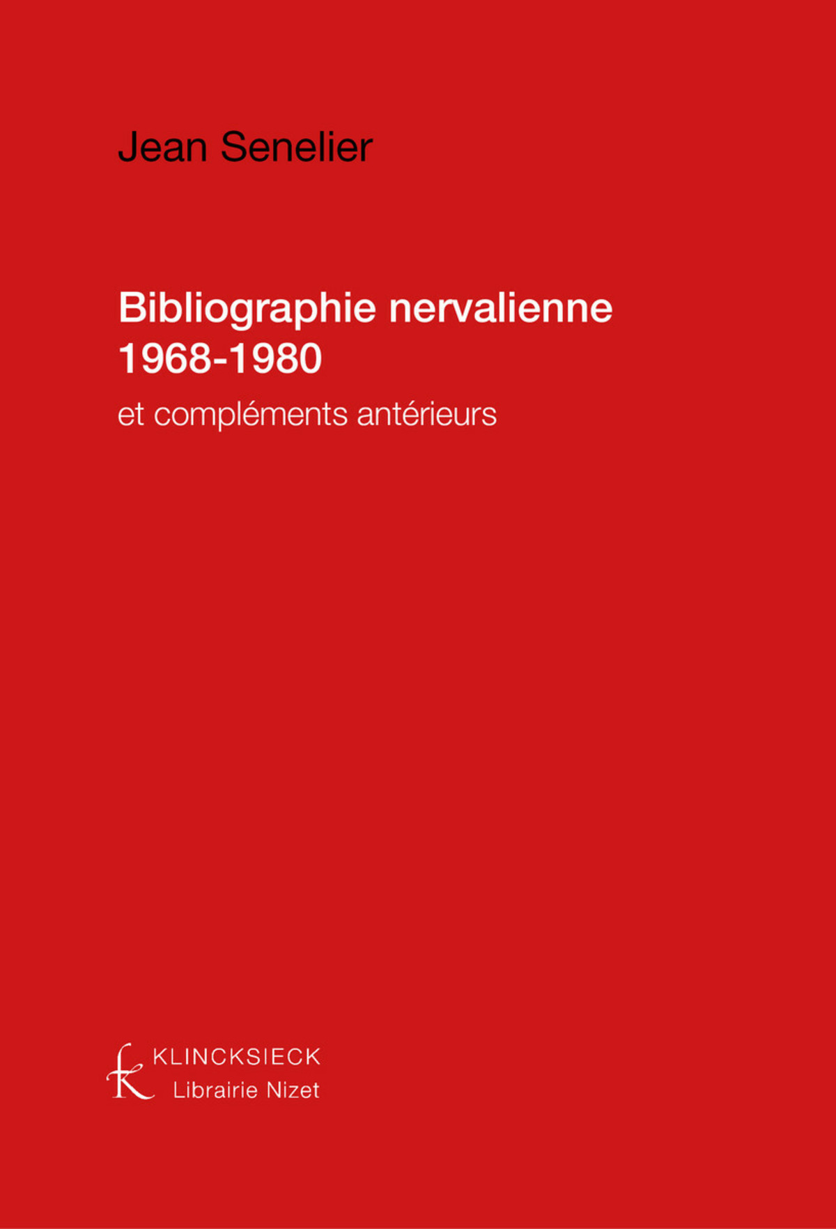 Bibliographie nervalienne 1968-1980