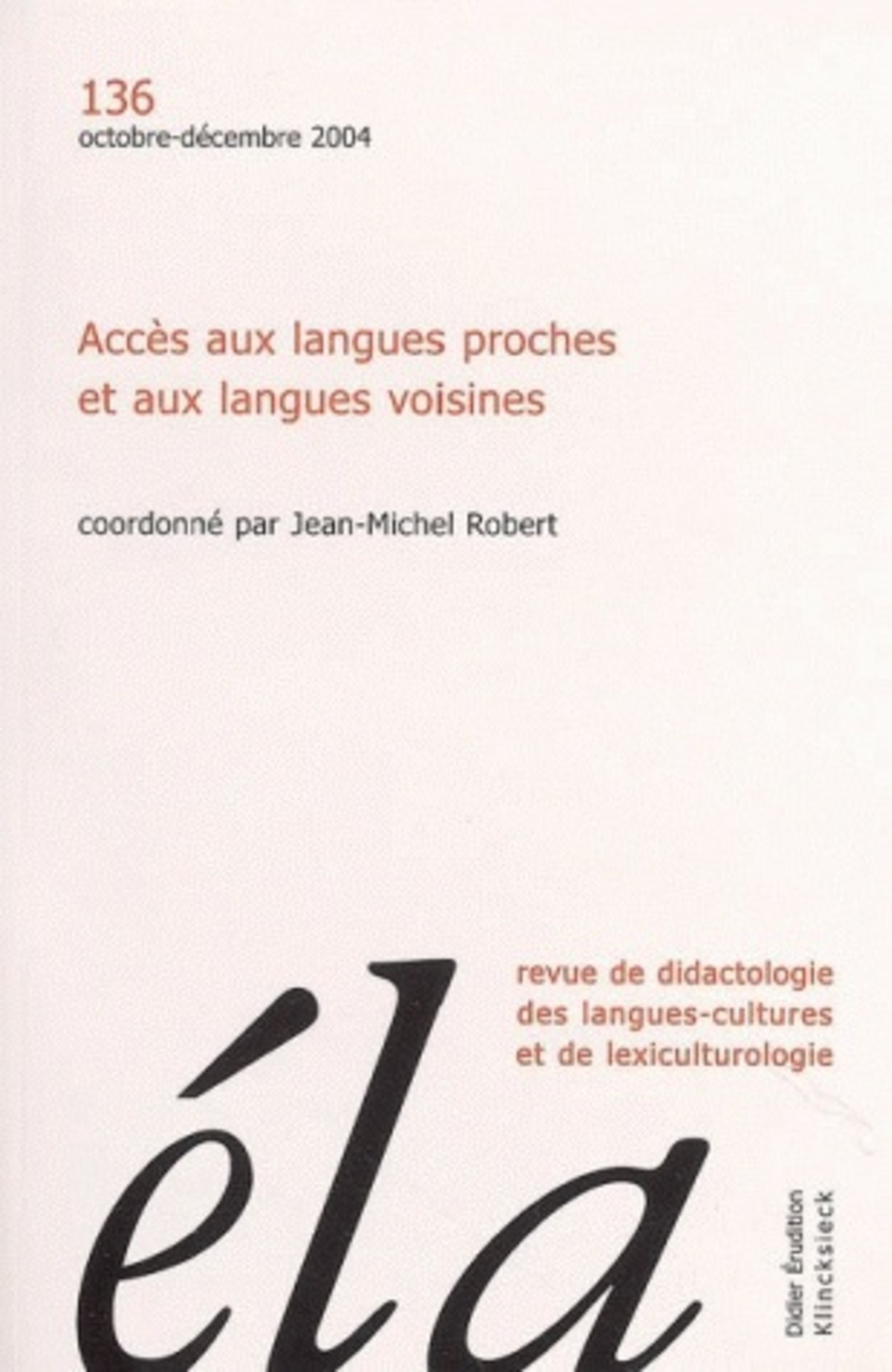 Études de linguistique appliquée - N°4/2004