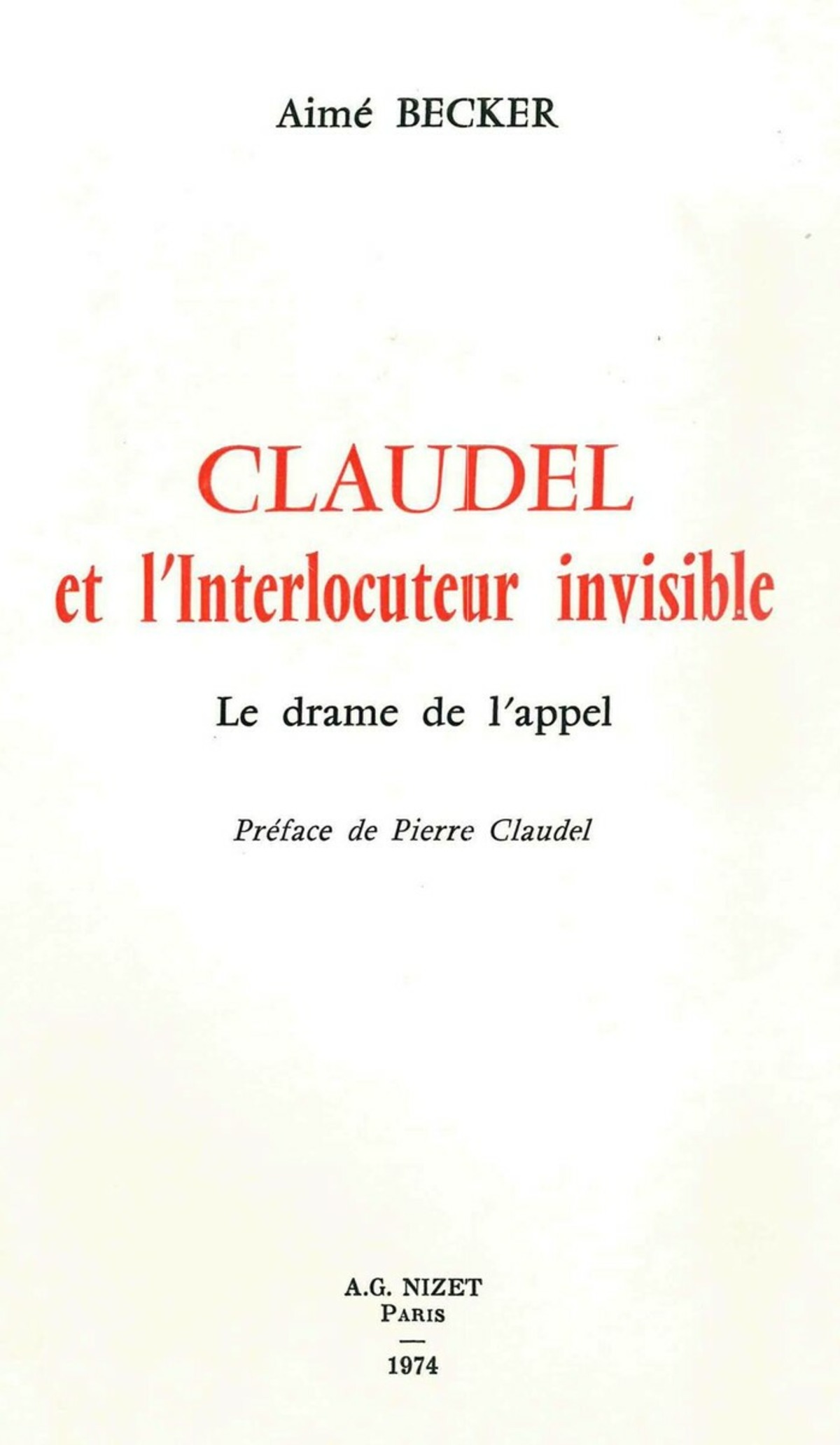 Claudel et l'Interlocuteur invisible