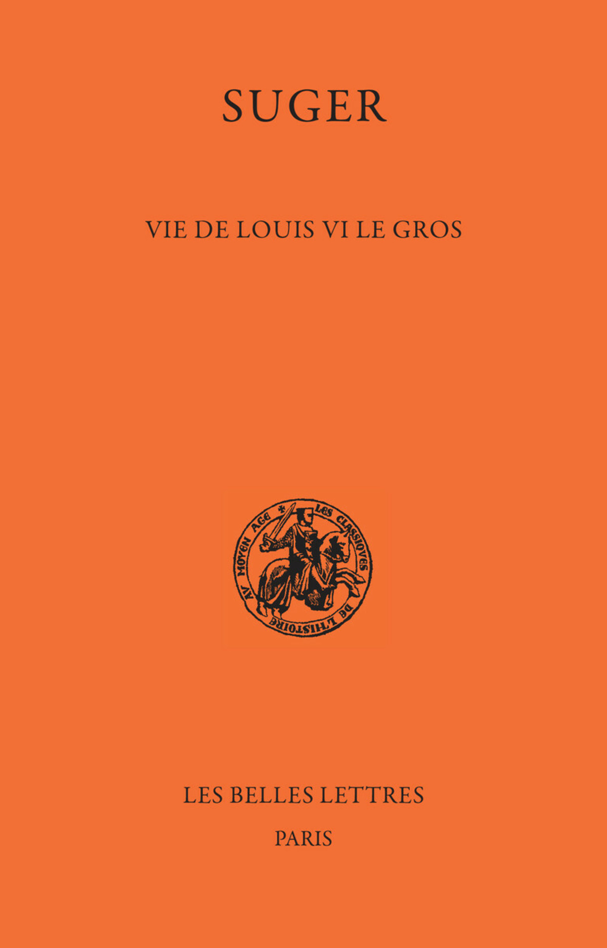Vie de Louis VI le Gros