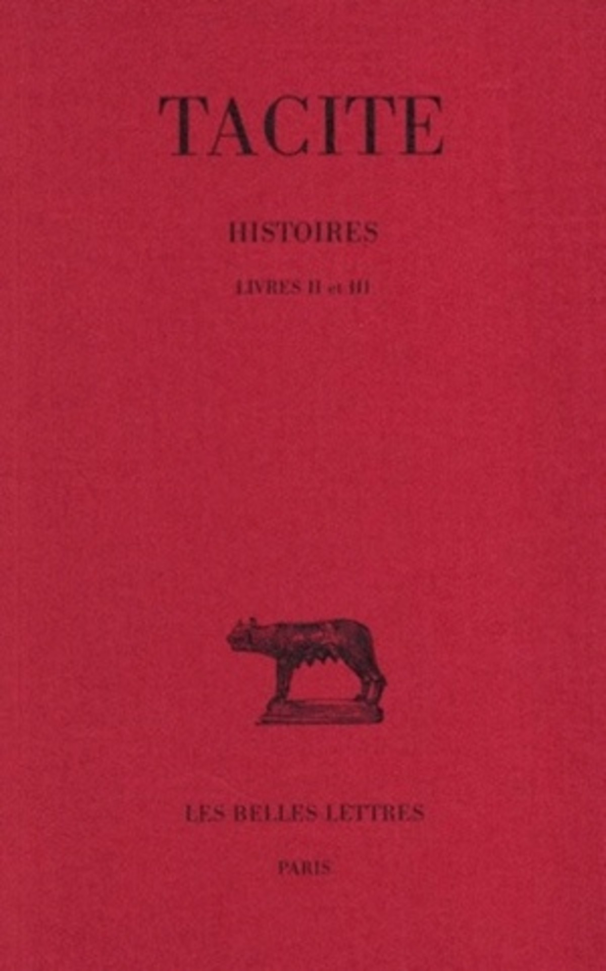 Histoires. Tome II : Livres II et III