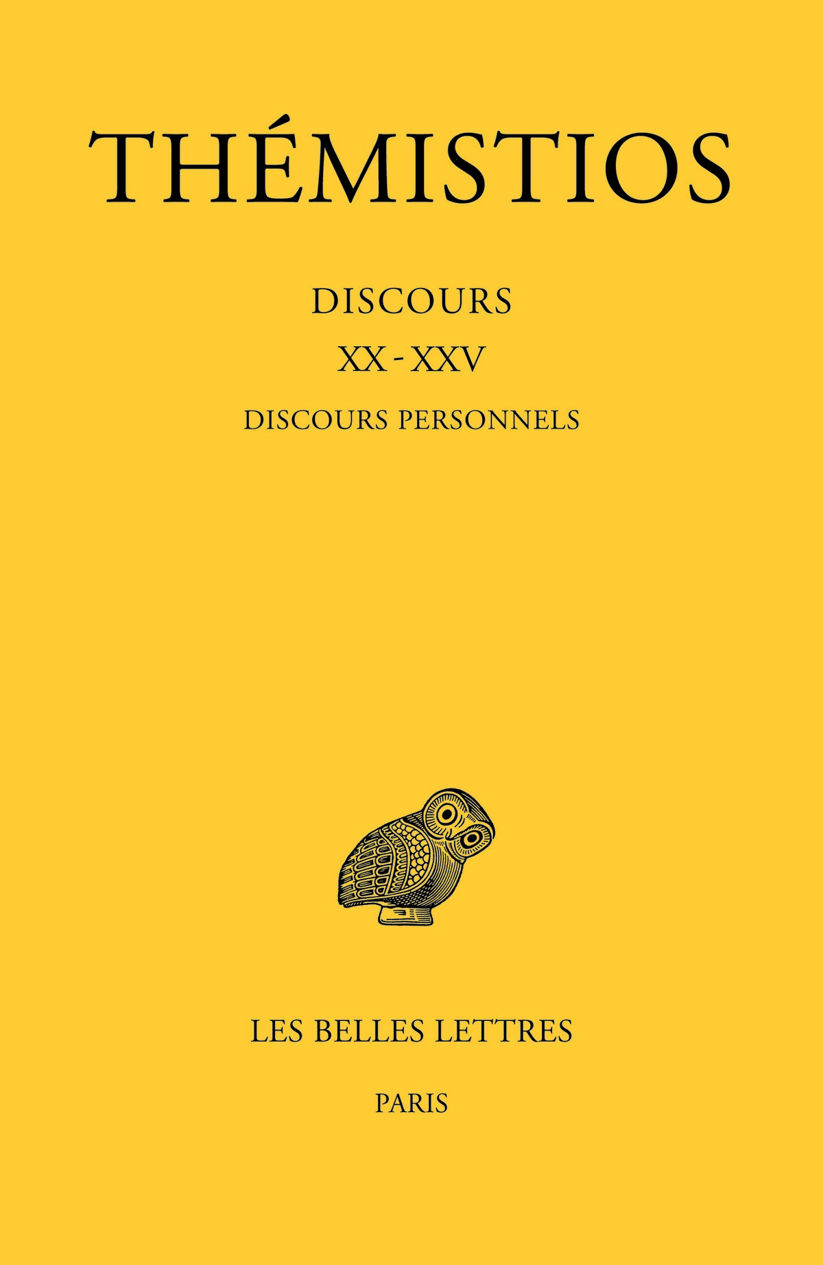 Discours. Tome IV : Discours XX - XXV