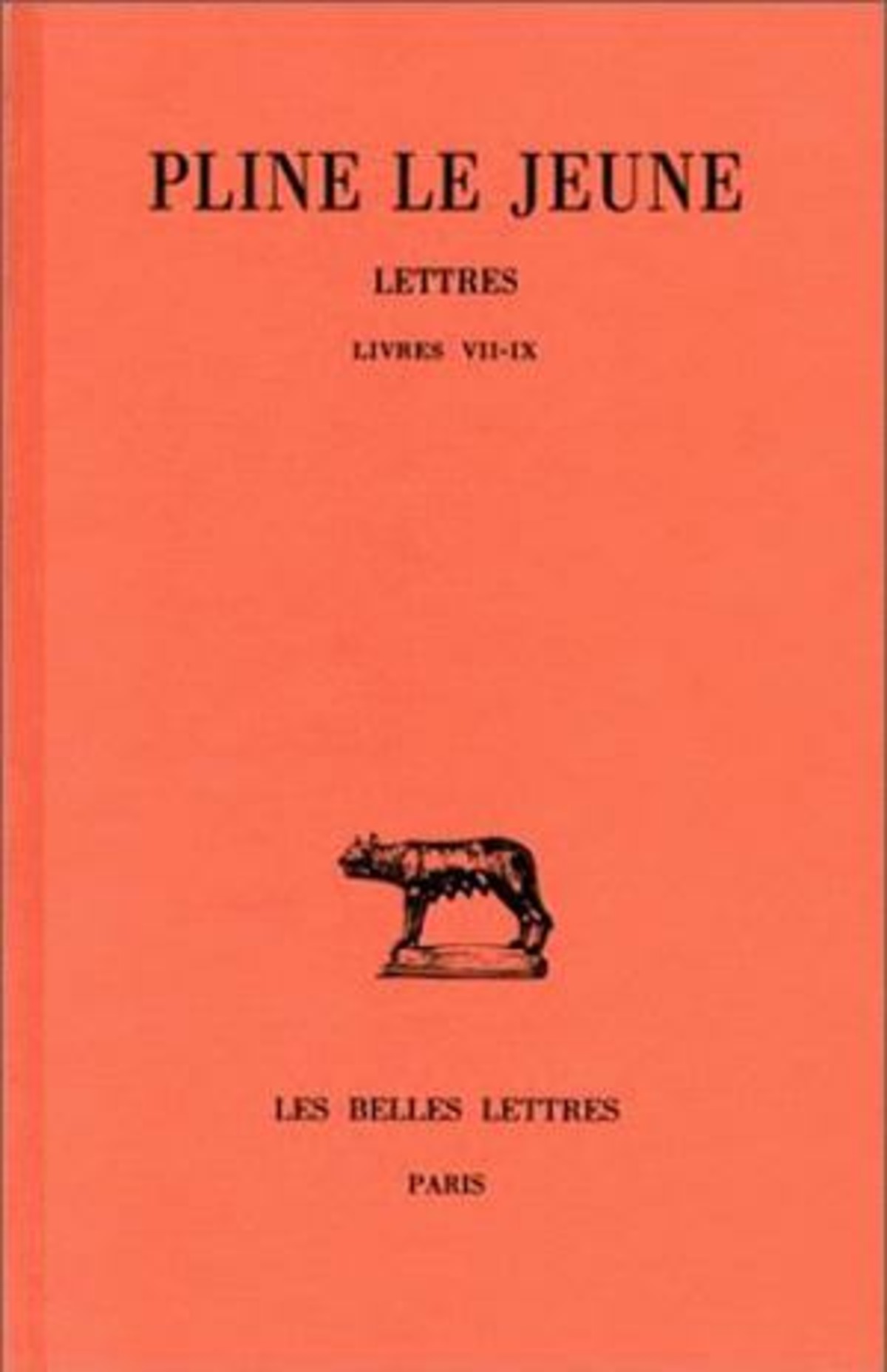 Lettres. Tome III : Livres VII-IX