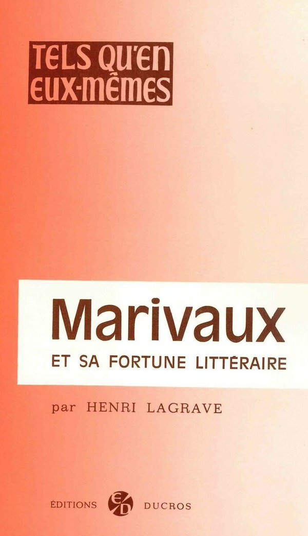 Marivaux et sa fortune littéraire