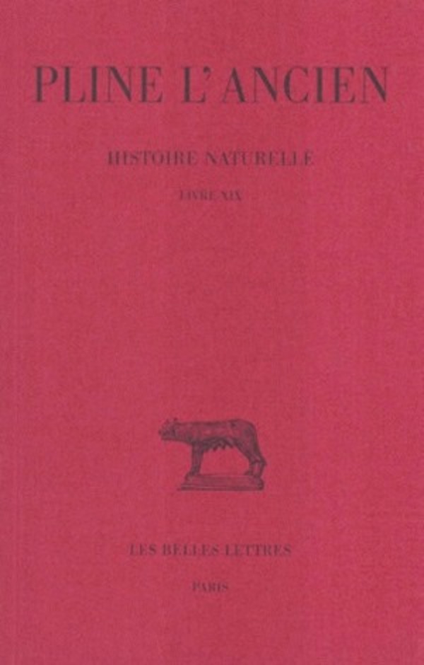 Histoire naturelle. Livre XIX