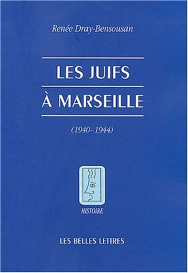 Les Juifs à Marseille pendant la seconde guerre mondiale