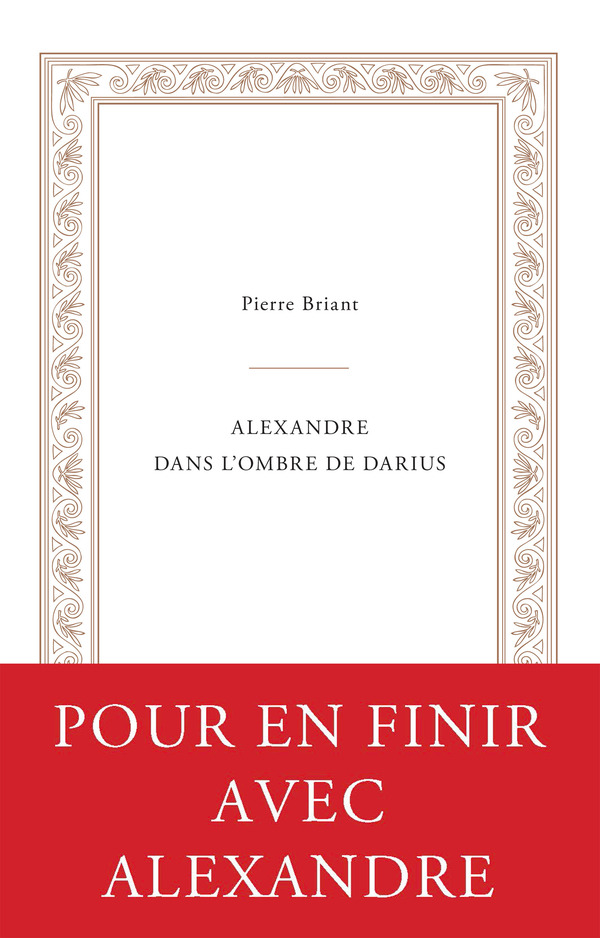 Alexandre dans l’ombre de Darius