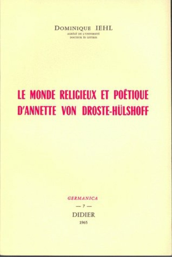 Le Monde religieux et poétique d'Annette von Droste-Hülshoff