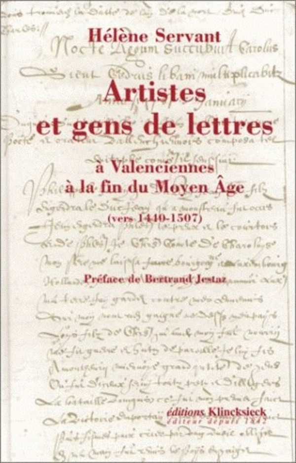 Artistes et gens de lettres à Valenciennes à la fin du Moyen Âge (vers 1440-1507)
