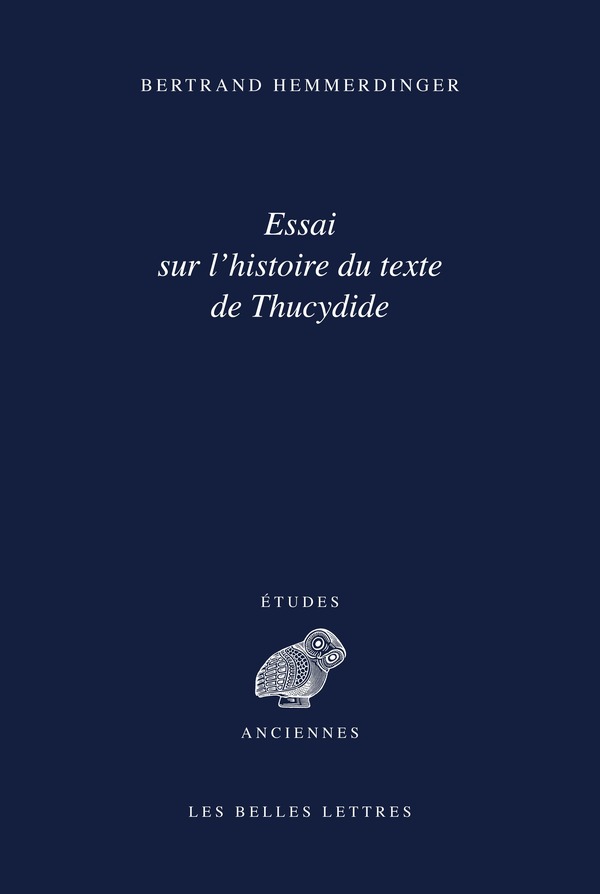 Essai sur l'histoire du texte de Thucydide