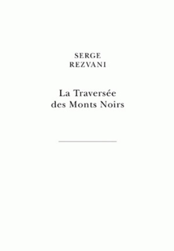 La Traversée des Monts Noirs