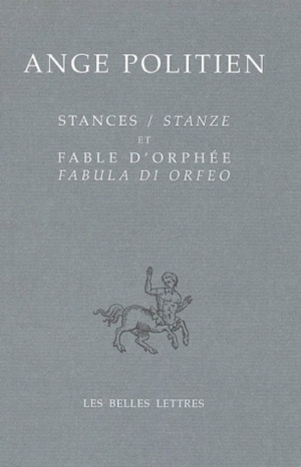 Stances / Stanze et Fable d'Orphée / Fabula di Orfeo