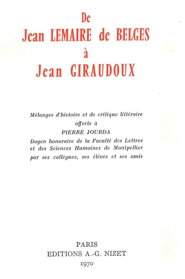 De Jean Lemaire de Belges à Jean Giraudoux
